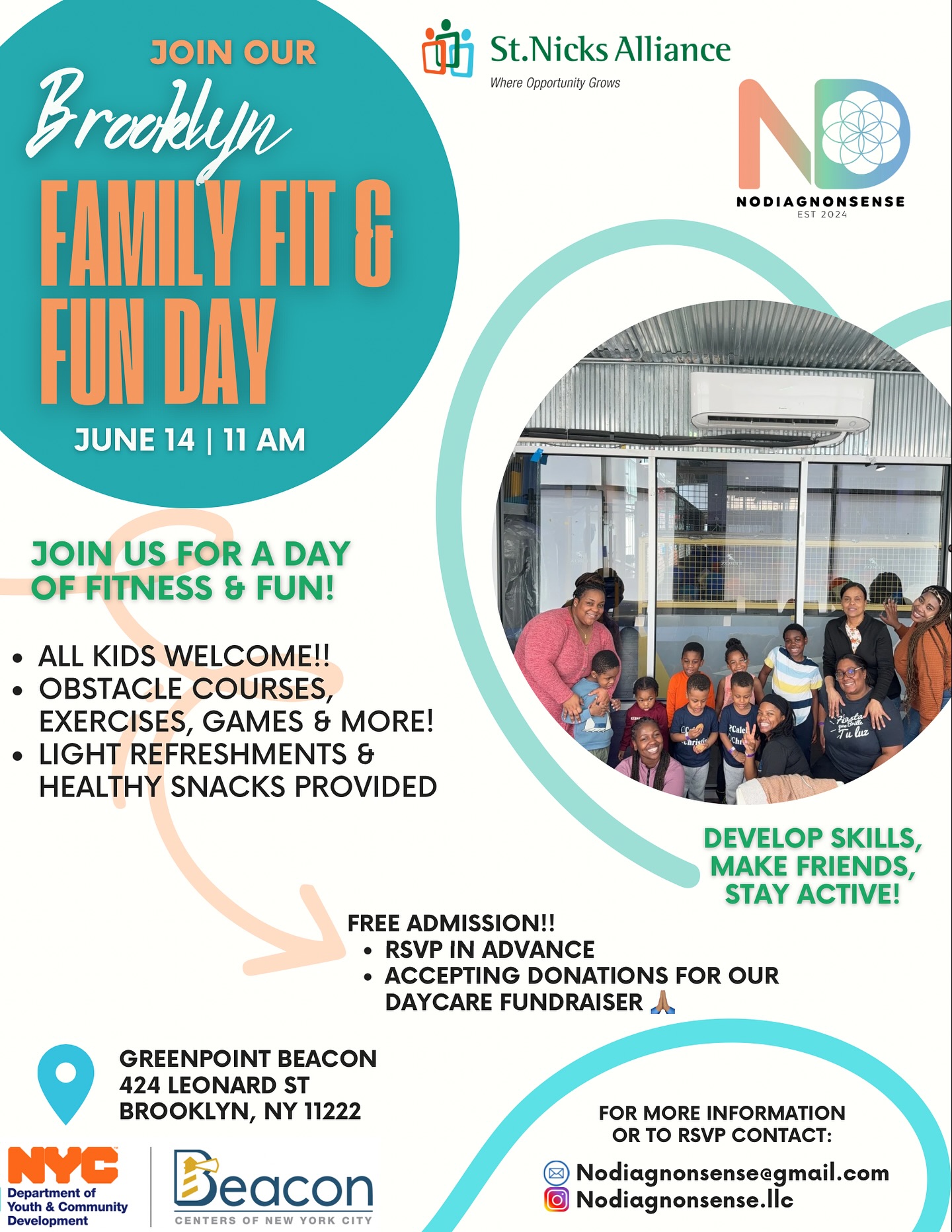 🎉 Join us for Brooklyn Family Fit & Fun Day!
📅 June 14 | 🕚 11:00 AM
📍 Greenpoint Beacon – 424 Leonard St, Brooklyn, NY
A day of movement, laughter, and connection for kids of ALL abilities — typical, autistic, neurodivergent — every child is welcome to shine in their own way 🌟
✨ Obstacle courses, fitness games, music, and more
🥕 Healthy snacks + light refreshments
💪🏽 A safe, supportive space to move, play & make friends!
✅ RSVP is required — click the link in bio to register
🙏🏽 Donations are appreciated and optional — all proceeds go toward our daycare fundraiser
📧 For questions: Nodiagnonsense@gmail.com
📱 Follow: @nodiagnonsense.llc
Let’s Play. Connect. Flourish. 🌱