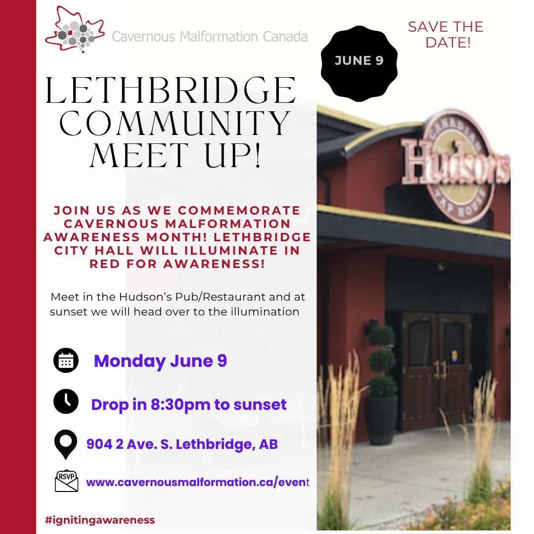 Meet up with us in Lethbridge! Join our host, Board Director Leanne, to connect, share experiences and enjoy the illumination of Lethbridge City Hall at dusk.
RSVP at the link in our bio!
#cavernoma #cavernousmalformation #cavernousmalformationwareness #ignitingawareness #community #connect