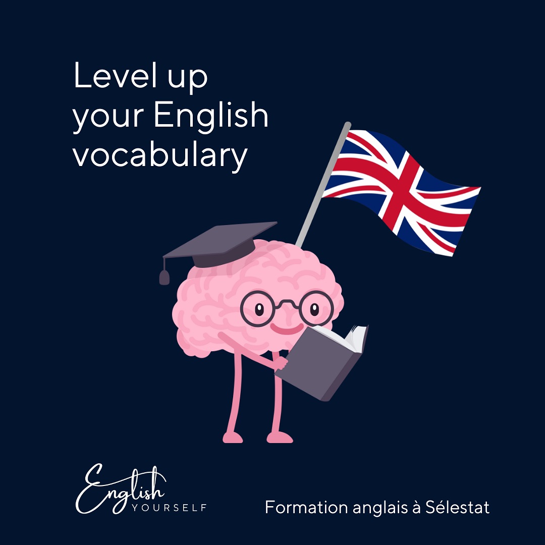 Level up your English vocabulary 💬
Learn a few tips with ENGLISH YOURSELF
Centre de formation anglais à Sélestat ✨
#englishteacher #coursanglais #anglaisfacile #anglaisenligne #anglaisprofessionnel #formationanglais