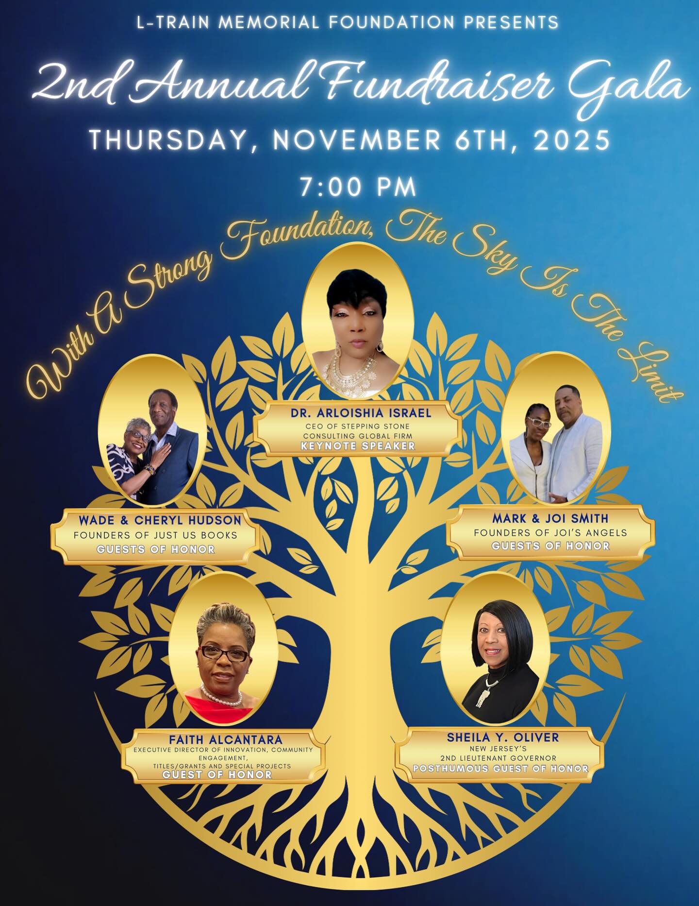🌟 June Honoree Highlights Begin! 🌟
We’re just a few months away from our 2nd Annual Fundraiser Gala happening on Thursday, November 6, 2025 at The Meadow Wood in Randolph, NJ! 🎉
This June, we’ll be celebrating and highlighting the extraordinary individuals who will be honored during our gala — including our inspiring Keynote Speaker, Dr. Arloishia Israel ✨and our distinguished guests of honor:
🌿 Wade & Cheryl Hudson – Founders of Just Us Books
🌿 Mark & Joi Smith – Founders of Joi’s Angels
🌿 Faith Alcantara – Executive Director of Innovation, Community Engagement, Titles/Grants & Special Projects
🌿 The late Sheila Y. Oliver – New Jersey’s 2nd Lieutenant Governor (Posthumous Guest of Honor)
Each one has a powerful story and impact worth sharing — and we can’t wait to introduce them to you! 💙
✨ Stay tuned every week this month as we spotlight their journeys and give you an inside look at what’s to come at this unforgettable evening of celebration, purpose, and legacy!
🎟 Tickets are on sale now! Early bird pricing ends August 1st — don’t wait!
🔗
#LTrainLegacy #Gala2025 #WithAStrongFoundation #LTrainFoundation #HonoreeSpotlight #GalaSeason #CommunityLeaders #FundraiserEvent