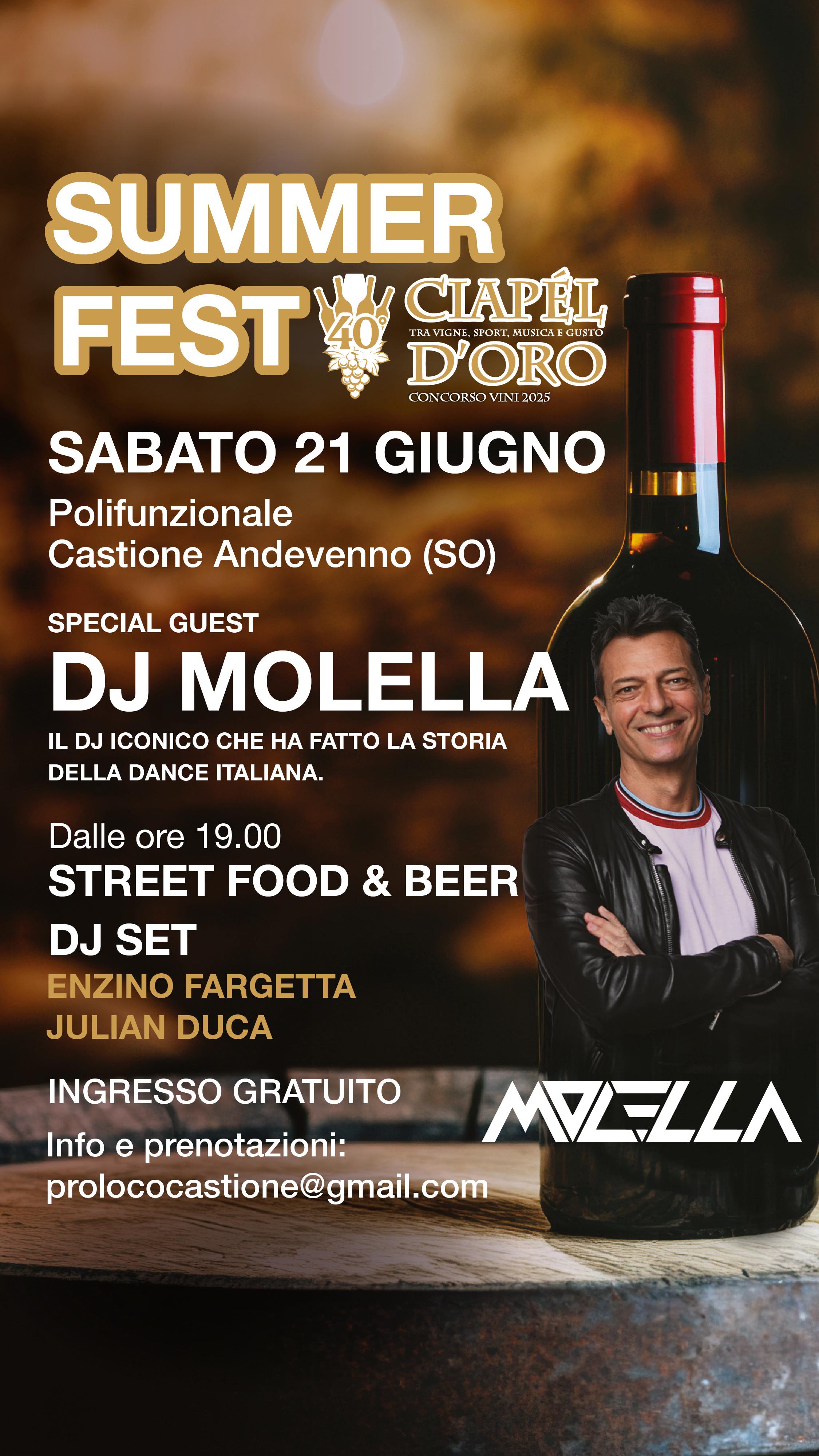 Festeggiamo insieme i 40 anni del Ciapél d’Oro!🍷🎶☀️
Si parte sabato 21 giugno con la SUMMER FEST!
🎧 DJ SET con:
Enzino Fargetta
Julian Duca
🌟SPECIAL GUEST: DJ MOLELLA
Musica e street food per festeggiare insieme un compleanno da non dimenticare!
Ti aspettiamo
📍Polifunzionale Castione Andevenno (SO)
#40anni #ciapeldoro