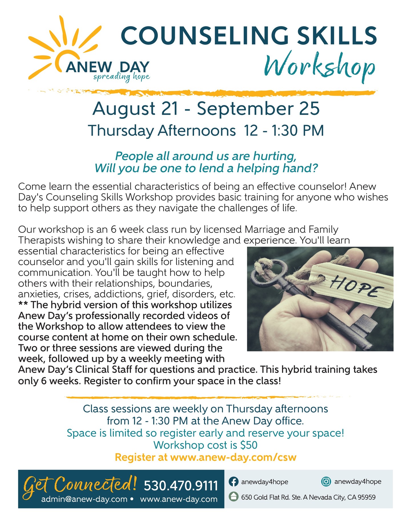 Our next Counseling Skills Workshop is starting in August. Visit our website to register or call our office for more information 530-470-9111