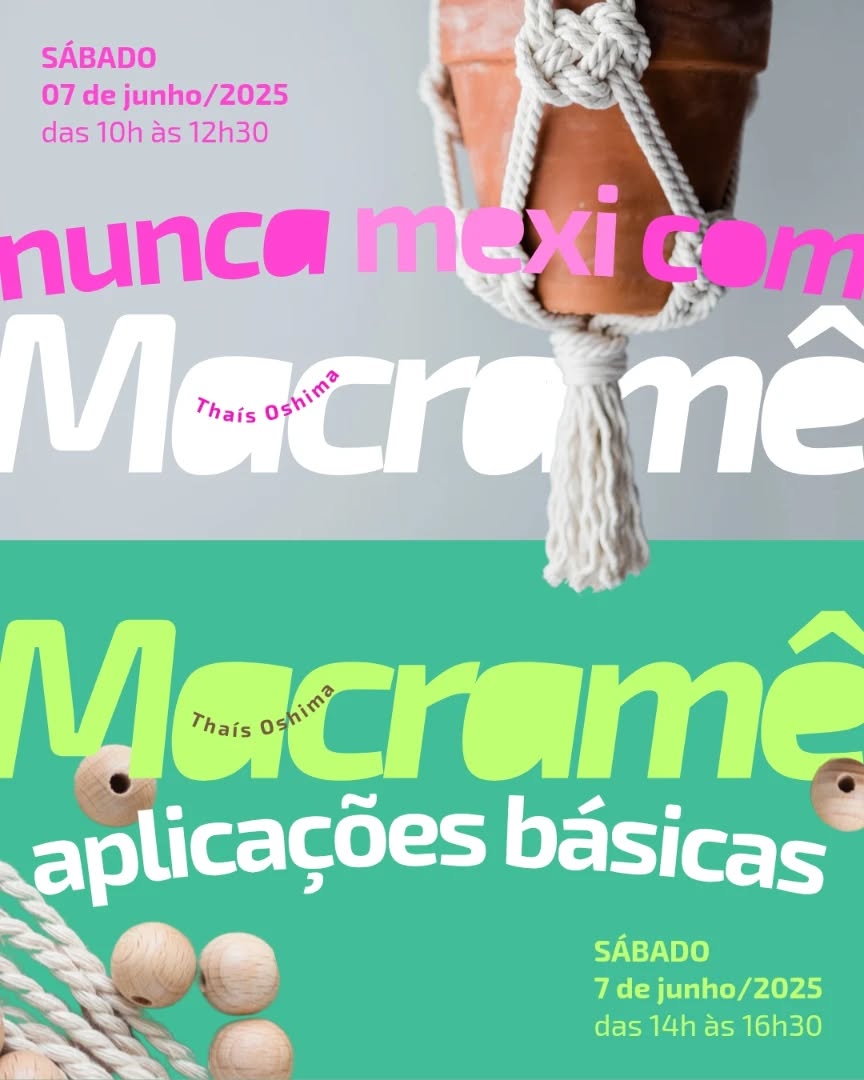 Oi gente!
Vão rolar essas oficinas no Ateliê Escondido.
Tanto pra vc que não sabe fazer nada ou pra vc que já dá os seus nozinhos!
São duas oficinas:
📍
Nunca mexi com macramê
07 de junho/2025 _ Sábado
Das 10h às 12h30
Material incluso
R$ 45
📍
Macramê, aplicações básicas
07 de junho/2025 _ Sábado
Das 14h às 16h30
Material incluso
R$ 45
Caso esteja na vigência do macramê... só avisar no zap.
🎉
Até!!!!