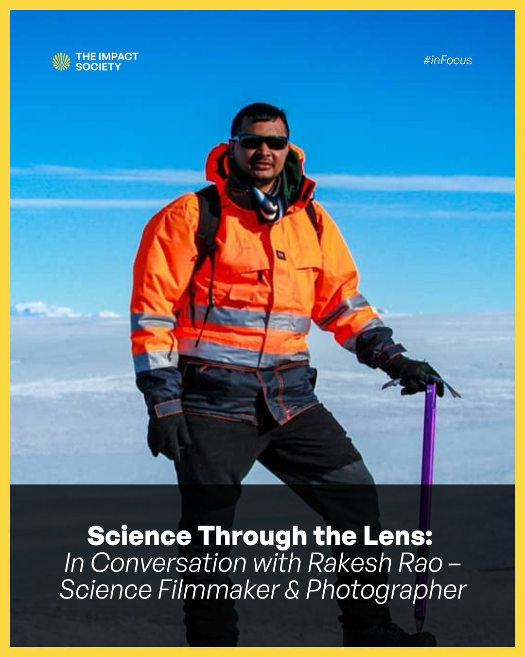 🌎A story is born at the intersection of scientific discoveries & the reality of climate change, in the polar regions.
And Rakesh Rao is there to capture it all.
Rakesh Rao’s work takes us through his experience in the very rebellious worlds of the Arctic, Antarctic, and the Himalayas. One of the few documentary filmmakers to cover all three Cryospheric regions, he brings us stories of science and climate change, and everything in between.
Our interview with him takes us through the life of a photographer who dares to go into the last frontier, and brings back page-turning stories.
Read more at the #linkinbo
#theimpactsociety #visualstorytelling #documentingscience #storyteller #science #culture #climatechange #environment #nature #science