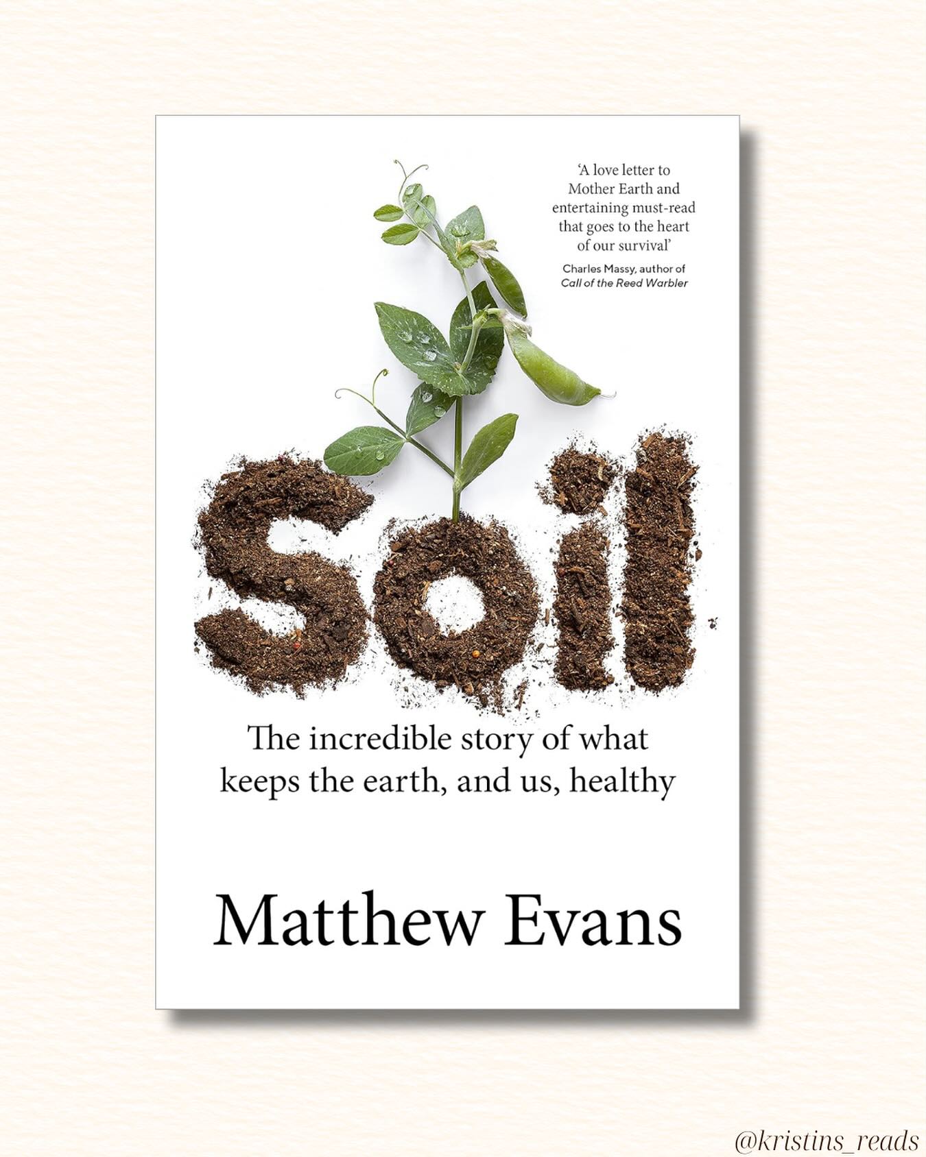 Soil, by Matthew Evans 🌱
This book is a passionate, fascinating exploration of the living world beneath our feet—how it sustains life, influences our health, and shapes the future of our planet. Evans advocates for us to recognise soil not as dirt, but as a complex, miraculous ecosystem we all depend on. And alarmingly, we’re losing it—through industrial farming, erosion, and neglect. From home gardens to industrial farms, Evans implores us to treat the soil that feeds us—and all the life it contains—with the reverence and urgency it deserves.
This book is part science, part memoir, and part love letter to the ground beneath us.
#Soil #MatthewEvans #RegenerativeAgriculture #EnvironmentalReads #SustainableLiving #bookstagram #nonfictionreads