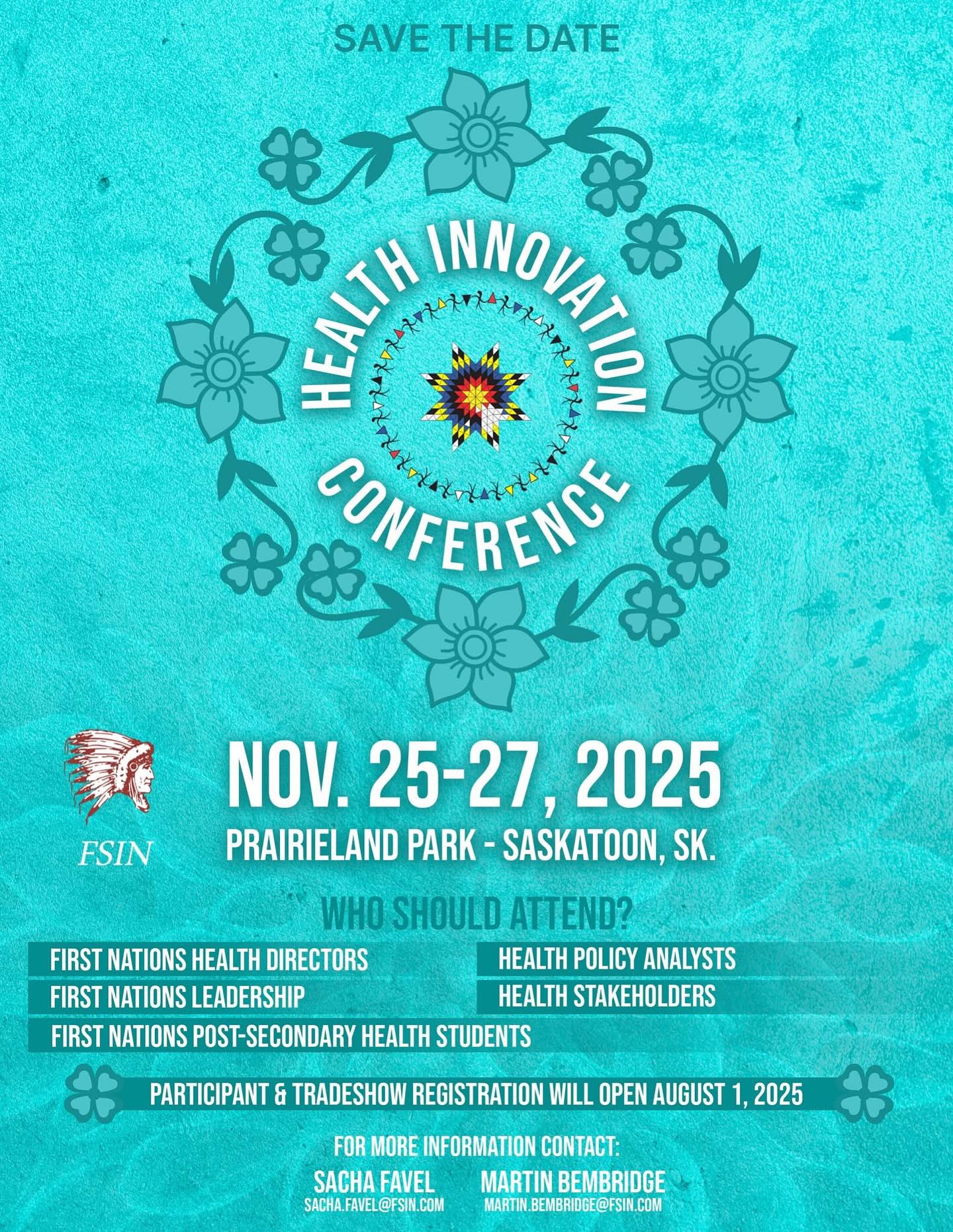 š SAVE THE DATE š
Join us for the Health Innovation Conference!!
š
November 25-27, 2025
š Prairieland Park, Saskatoon, SK
This gathering brings together First Nations health leaders, directors, students, policy analysts, and health stakeholders to share knowledge, innovations, and build stronger healthcare solutions for our communities.
Perfect for:
⨠First Nations Health Directors
⨠First Nations Leadership⨠Health Policy Analysts
⨠Health Stakeholders
⨠Post-Secondary Health Students
š Registration opens August 1, 2025
Ready to be part of meaningful change in Indigenous health? Mark your calendars now!
For more info, contact:
Sacha Favel: sacha.favel@fsin.com
Martin Bembridge: martin.bembridge@fsin.com
#HealthInnovation #FirstNationsHealth #Saskatchewan #IndigenousHealth #FSIN #Healthcare #Conference2025