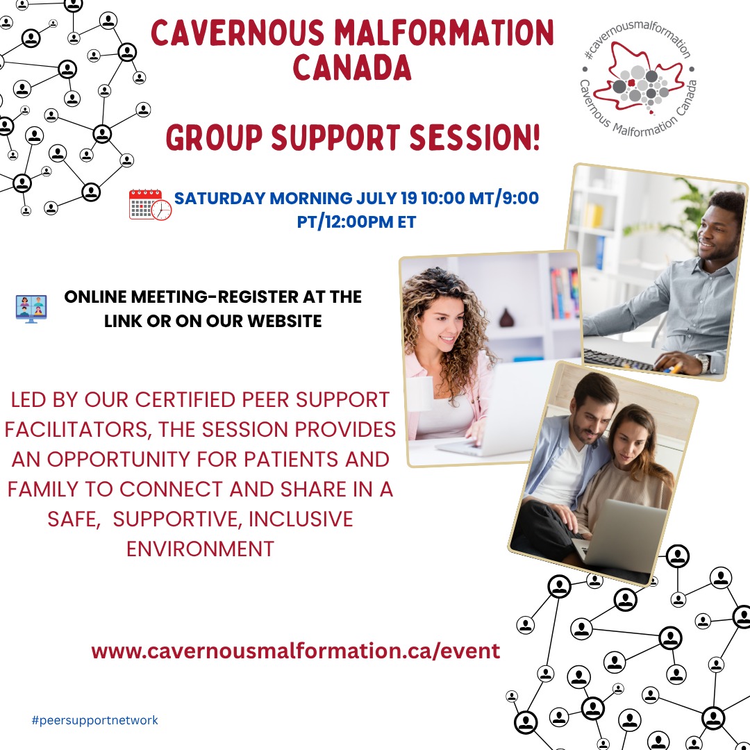 Connect and share as a patient or family member, in a supportive, safe environment. Our Peer Facilitators will spark interesting discussion towards connecting and learning from each other's lived experience. Though confidentiality is imperative, the choice to listen or share your experiences is all up to you.
Join in by registering at the link in our bio or at our website www.cavernousmalformation.ca
#cavernousmalformation #cavernoma #groupsupport #peersupportnetwork