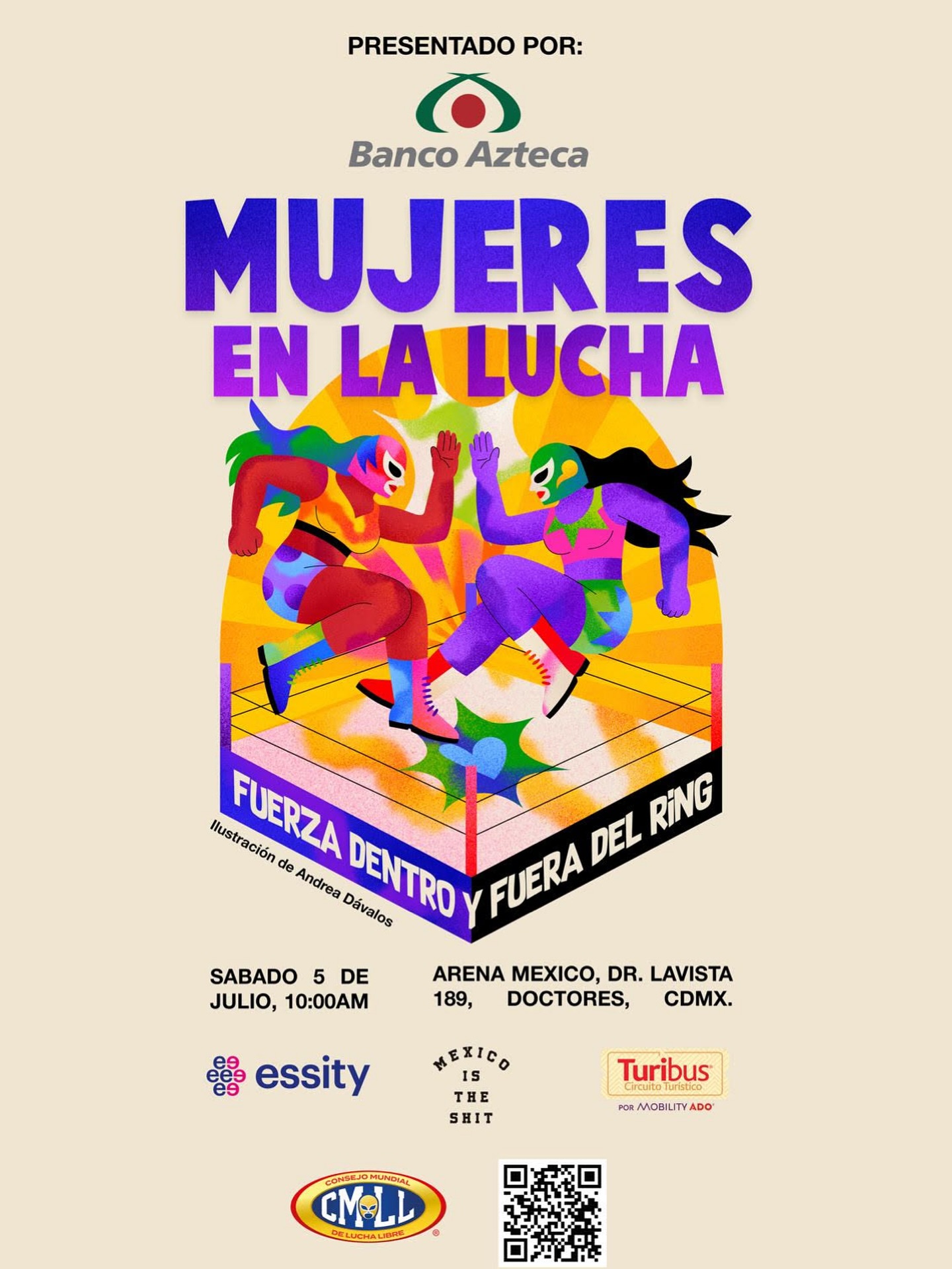 NO TE PIERDAS EL FORO MUJERES EN LA LUCHA ESTE SÁBADO EN LA ARENA MÉXICO
El sábado 05 de julio, a las 10 am, se realizará el Foro @mujeres.enlalucha, una jornada gratuita en la Arena México que busca visibilizar la lucha de las mujeres dentro y
fuera de del ring.
El encuentro contará con la asistencia de grandes referentes del deporte nacional como Alejandra Orozco, Amalia
Pérez, Stefanía Aradillas, Patricia García y Princesa Sugehit donde compartirán sus historias,
aprendizajes y desafíos como mujeres que han roto barreras.
Además, el foro cerrará con una lucha de exhibición a cargo de las Amazonas del CMLL.