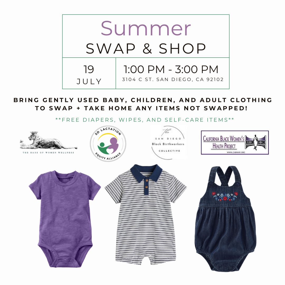 ✨ SAVE THE DATE! ✨
You’re invited to our Summer Swap & Shop 🌞🛍️
🗓️ July 19th | 1PM- 3PM
📍3014 C St., San Diego, CA 92102
Bring your gently used baby, children, and adult clothing to swap — and feel free to take home any unclaimed items!
Hosted by SD Lactation Equity Alliance in collaboration with:
🖤 San Diego Black BirthWorkers Collective
🖤 California Black Women’s Health Project
🖤 HAUS OF WOMEN WELLNESS
More details on activities + giveaways coming soon!
Let’s gather, give, and grow together 💛
#SummerSwapAndShop #SDLEA #BlackMaternalHealth #CommunityCare #SanDiegoEvents #BlackWellness
