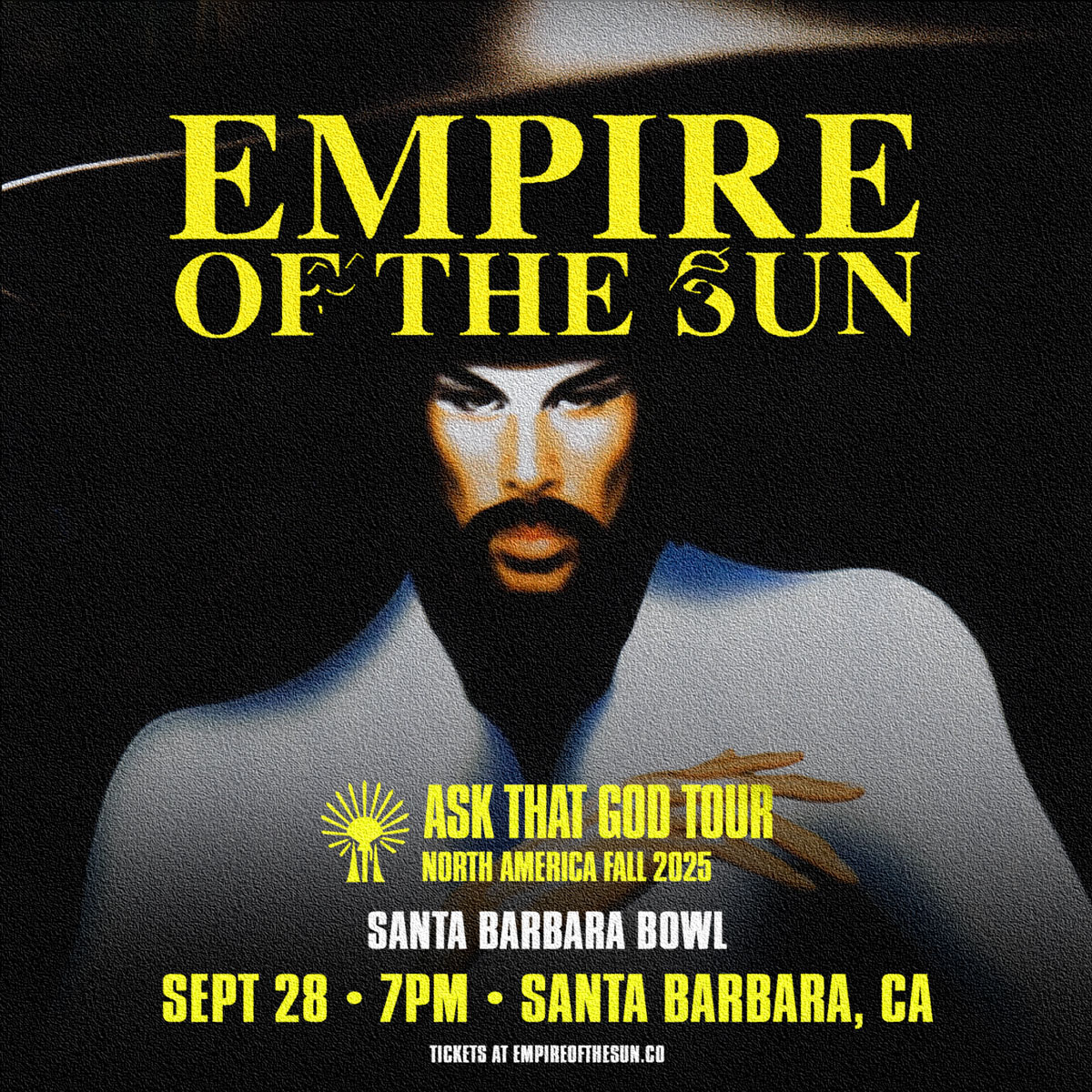 ✨ Santa Barbara — prepare for a night of ELECTRO-POP MAGIC!
Empire of the Sun is bringing their surreal sound and cinematic visuals to the Santa Barbara Bowl 🎶🌌
📅 Saturday, September 28, 2025
🎟️ Tix available now at sbbowl.com
Expect:
🌟 Futuristic costumes
💫 Dazzling light shows
🎵 Massive hits like “Walking on a Dream,” “Alive,” and “High and Low”
🏞️ All under the stars at our breathtaking Santa Barbara Bowl 🌊
Dance. Dream. Escape.
👉 Full details on www.santabarbara.art
#SantaBarbaraArt #SantaBarbaraBowl #EmpireoftheSun #LiveMusicSB #ConcertsInSantaBarbara #SBMusicScene #ArtAndMusic #santabarbaraevents #CentralCoastArt #ContemporaryArt #FineArt #AbstractArt #ModernArt #ArtGallery #ArtExhibition #OriginalArt #ArtForSale #BuyArt #SupportArtists #Art #Artist #Artwork
#ArtOfTheDay #ArtLovers #InstaArt #ArtistsOnInstagram #Creative #ExploreArt
#photography