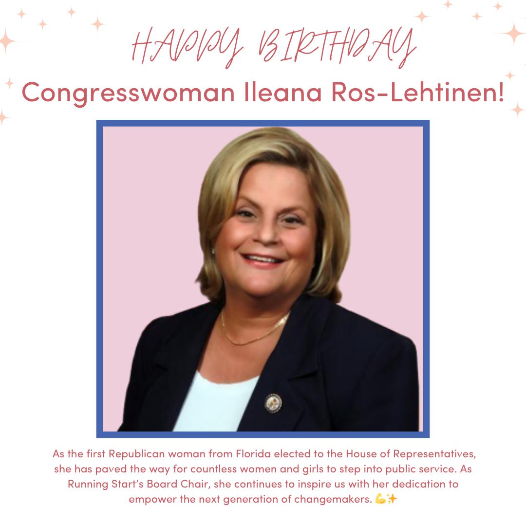 Happy birthday, Congresswoman Ileana Ros-Lehtinen (@roslehtinen)! We are so proud to have you as our Running Start Board Chair. Thank you for all you do for women in politics! 🎂🎉