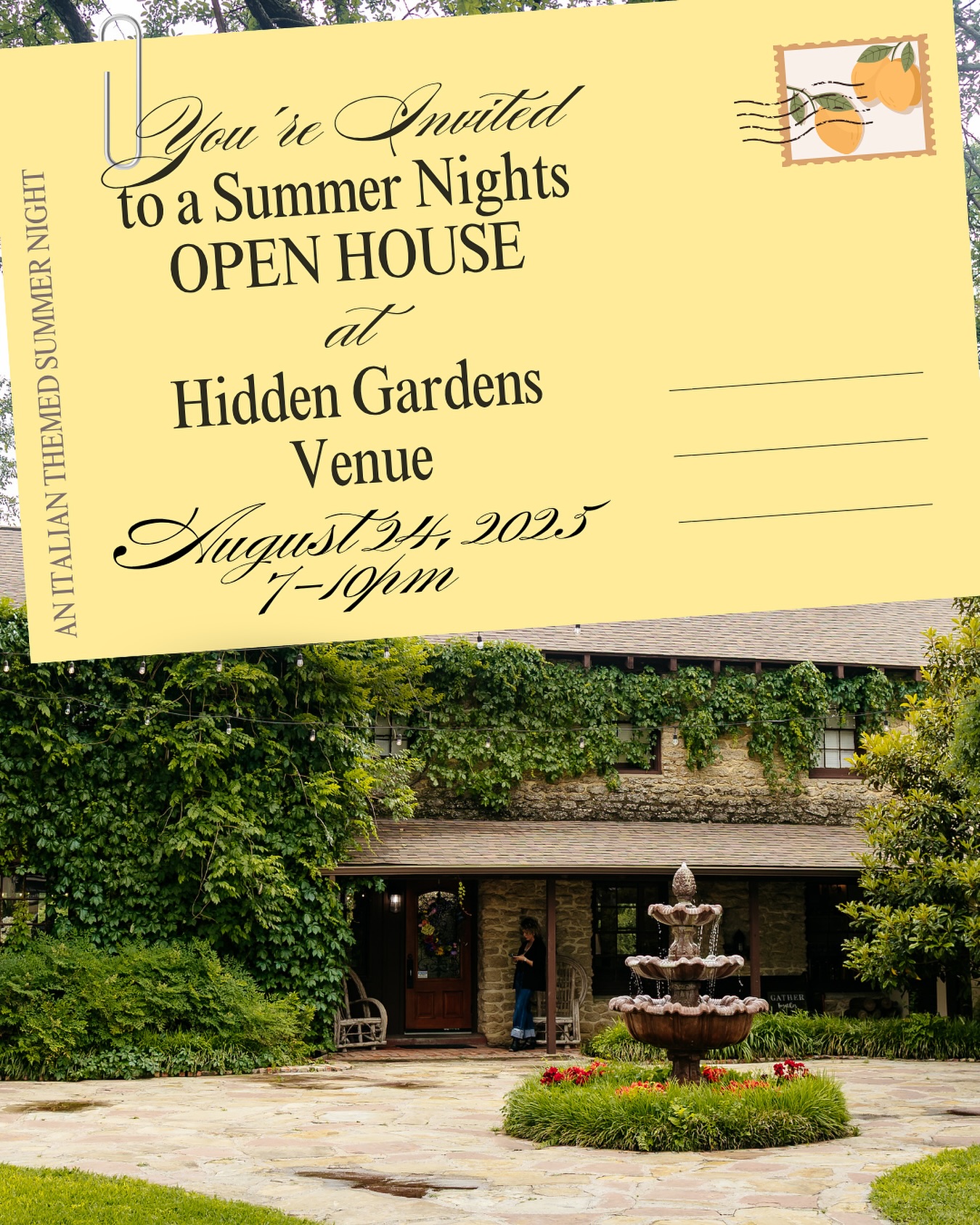 You’re Invited! Hidden Gardens Venue is hosting a Summer Night Italian Open House
✨When: August 24th
✨Time: 7-10:00pm (gonna beat the summer heat☀️)
✨Where: Hidden Gardens Venue
✨Who: anyone is welcome, this is your opportunity to meet and greet with HGV and our preferred vendors
✨Tag a bride or groom who might be looking for a venue or some vendors still
#hgv #hiddengardensvenue #hiddengardens #openhouse #summernights