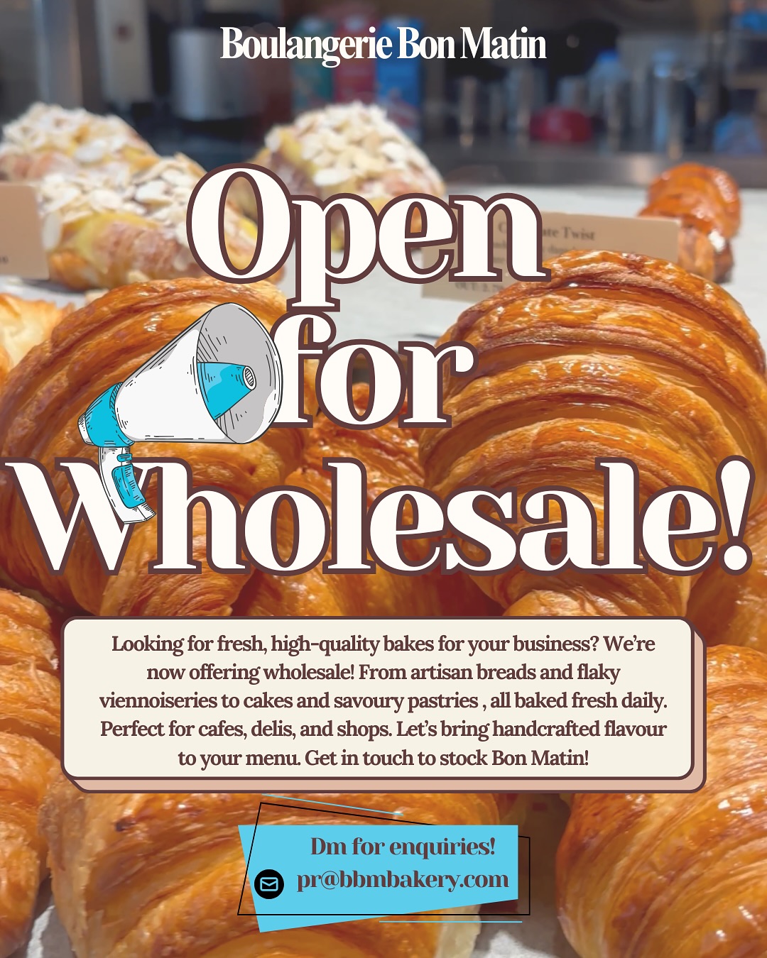 Psst… we’ve got buns for your business 🍞😉
That’s right — Bon Matin is now baking wholesale! Stock your café, deli, or shop with our fresh-from-the-oven breads, croissants, cakes & savoury treats.
Flaky, fluffy, fabulous — and just a DM away. 💌
Let’s bake it happen!
📧pr@bbmbakery.com
#wholesalelondon #sourdoughwholesale #sourdoughlondon #bakerywholesale #bakerylondon #northlondon