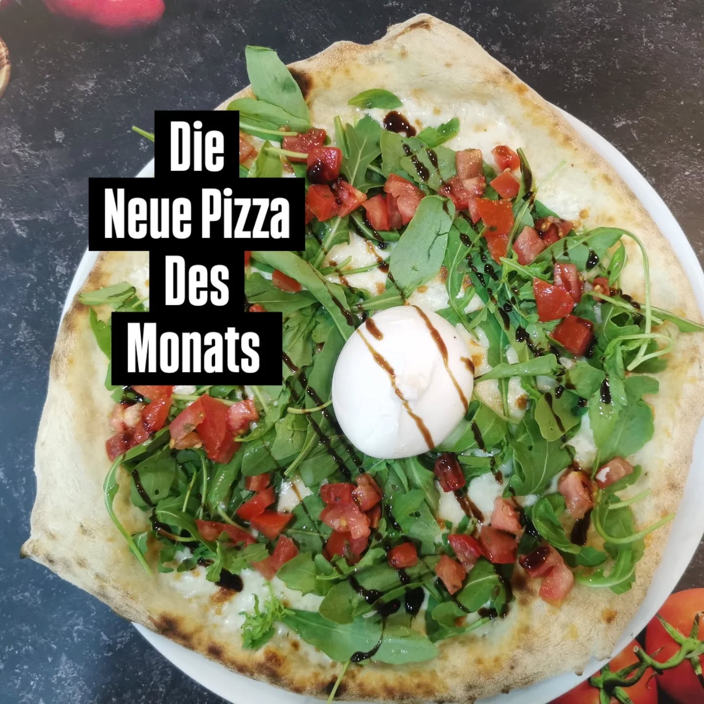 Hallo, Die neue Pizza des Monats ist da mit
Burrata Rucola Brusceta tomaten Balsamico creme.
Online im Shop bestellenbar oder telefonisch. 11.90€