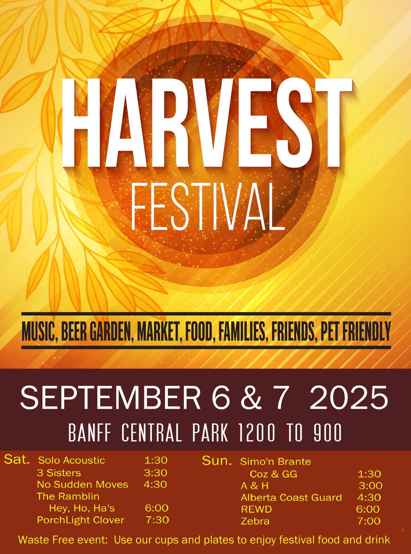 Harvest Fest 2025
2 days of live local music performed from the Louis Trono gazebo at Central Park Banff. Enjoy a variety of great food options. Beer and cider from Canmore brewing. Cocktails from Wildlife distillery.
Plates, cutlery and cups will be provided for you to enjoy our food and drink. Food vendors will not have to go containers so bring your own if you plan to take food off site.
This is a FREE EVENT !