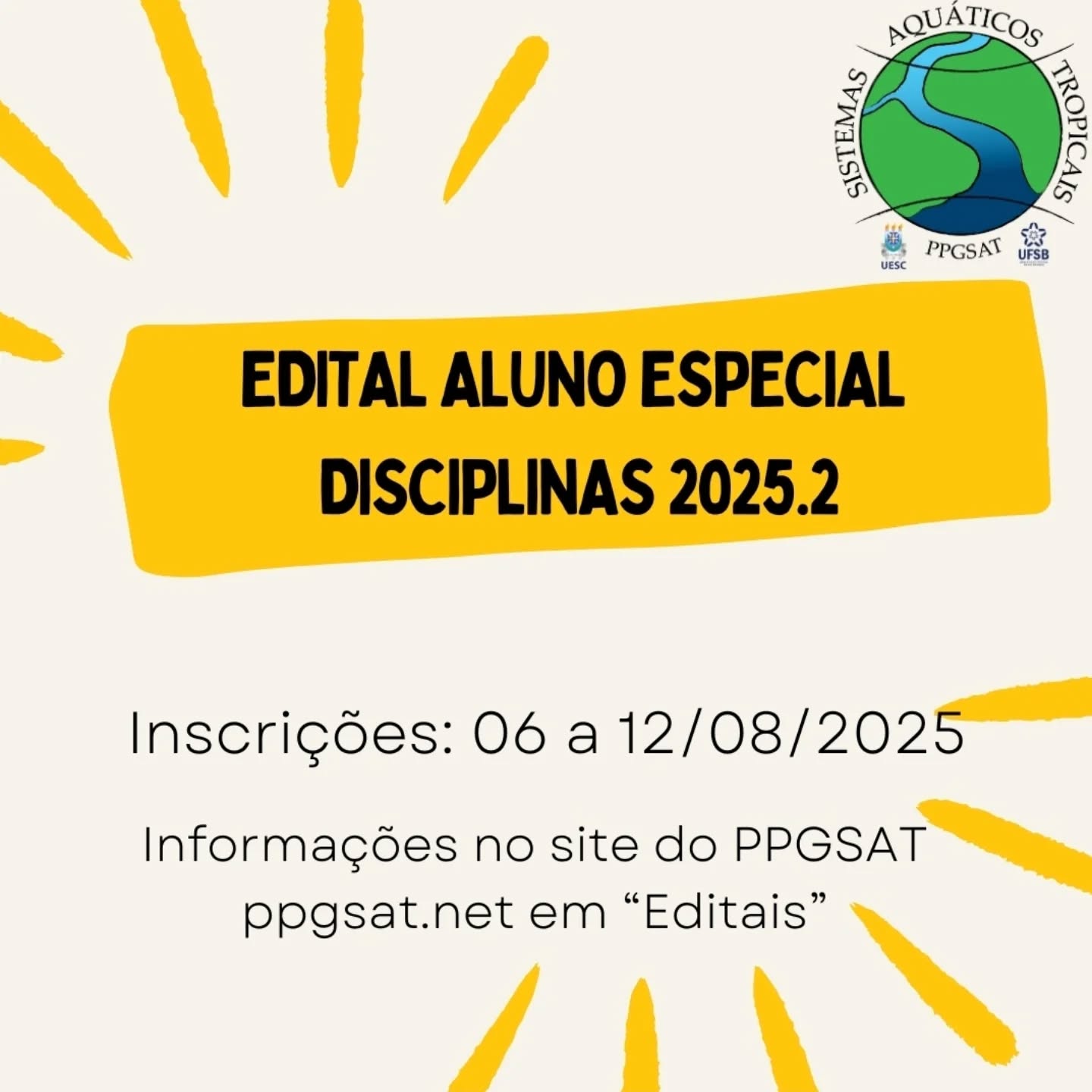 Abertura de edital para aluno especial nas disciplinas do PPGSAT!! Maiores informações no site ppgsat.net em "Editais"