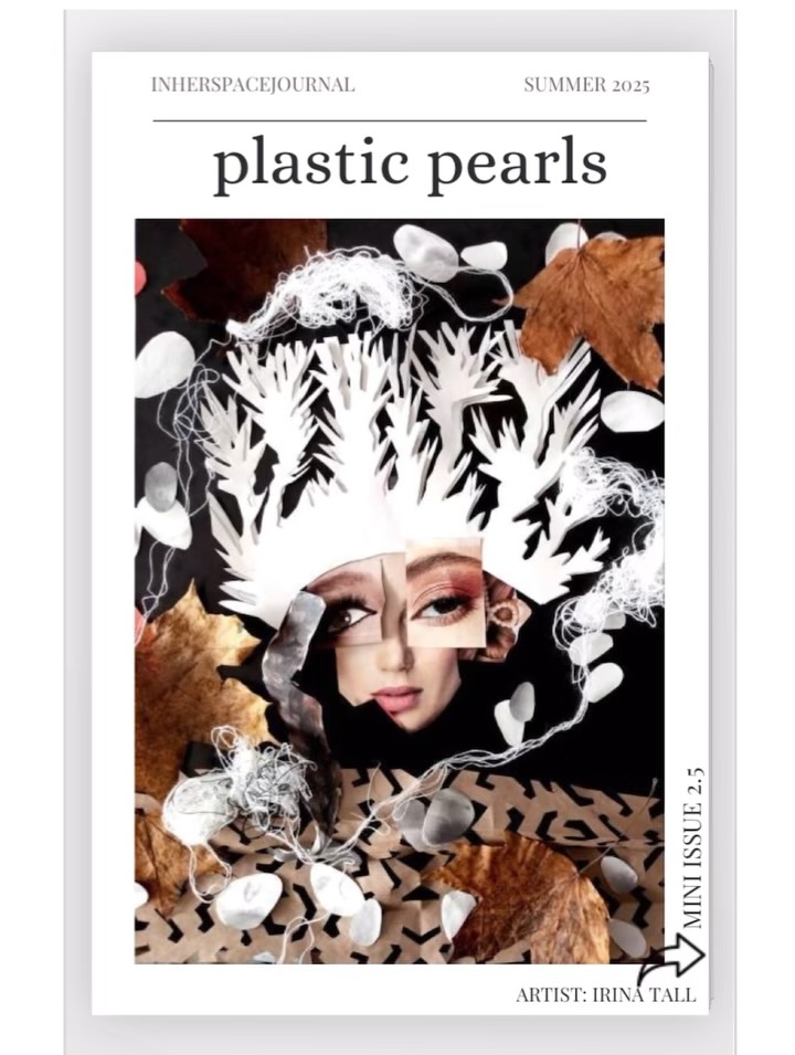 Our summer mini issue 2.5 plastic pearls is now live! ✨ thank you to our lovely contributors and our staff who made this little number come to life 💗 link in our bio to read the full issue
.
.
.
#inherspacejournal #readnow #womenwriters #womenartists