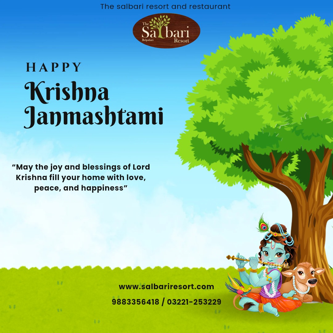 🌸 Heartfelt wishes for a blessed Krishna Janmashtami! 🌸
On behalf of Salbari Resort, we send you love, peace, and joy.
May Lord Krishna’s blessings fill your life with happiness and devotion.
✨🦚 Jai Shri Krishna! 🦚✨
📞 Book Now and make your holiday special!
#SalbariResort #KrishnaJanmashtami #Janmashtami2025 #JaiShriKrishna #KrishnaBhakti #FestivalVibes #KrishnaLove #LordKrishna #HinduFestivals #WestBengalTourism #Belpahari #PeaceAndLove #SpiritualIndia #BhaktiBhav #BlessingsOfKrishna