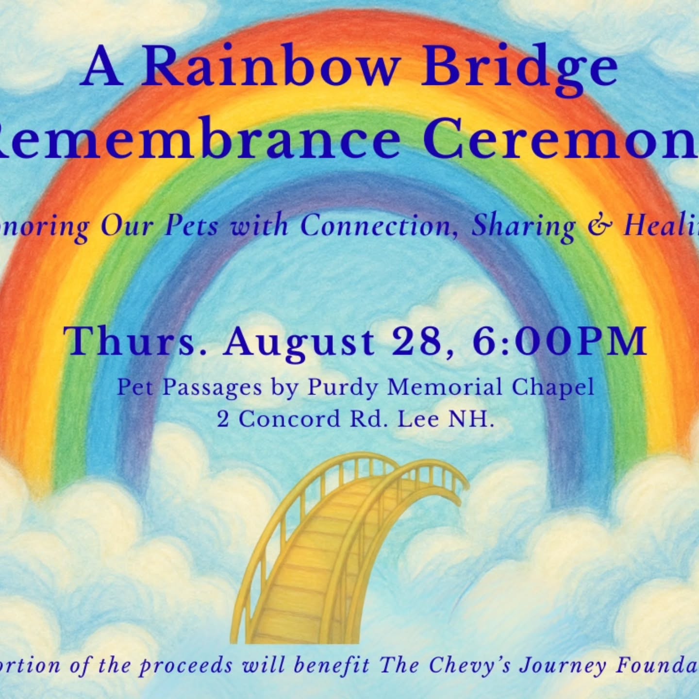 Join me in remembering all of our animals who've helped us find our hearts and shared their unconditional love with us.
🌈A Rainbow Bridge Remembrance Ceremony🌈
📅 Date: Thursday, August 28th
🕕 Time: 6:00 PM
📍 Location: Pet Passages by Purdy Memorial Chapel
2 Concord Rd, Lee, NH
💗 Cost: $30 - Get tickets HERE: https://www.jodycrotty.com/event-details/rainbow-bridge-remembrance-ceremony
A portion of proceeds will benefit The Chevy’s Journey Foundation
https://www.instagram.com/chevysjourneyfoundation/
✨Let us walk this healing journey together.✨
@chevysjourneyfoundation
#petoss #petsarefamily
#petgrief
