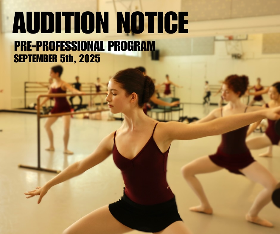 We are holding an audition for our 2025-26 Pre-Professional Program! Link is in our bio to register!
