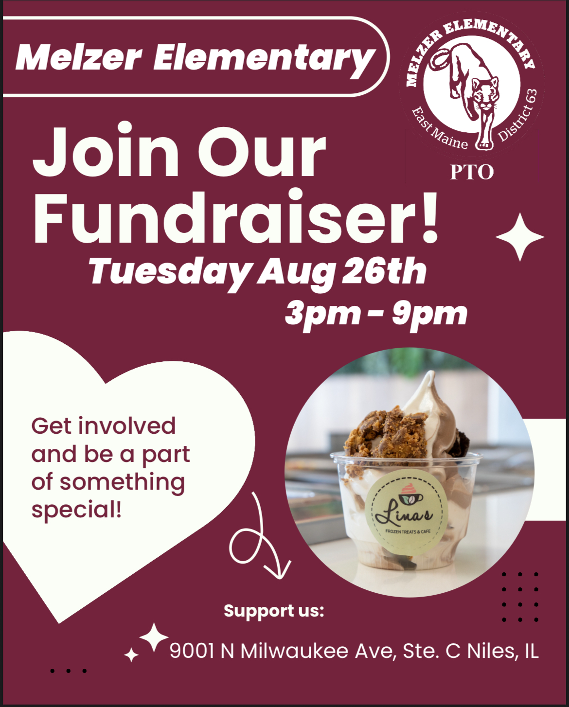 🍦✨ Cool treats, warm hearts! ✨🍦
Join us at Lina’s Frozen Treats & Cafe on Tuesday, Aug 26th from 3–9 PM to support Melzer Elementary PTO 💜 Every scoop makes a difference!
📍 9001 N Milwaukee Ave, Ste. C, Niles, IL