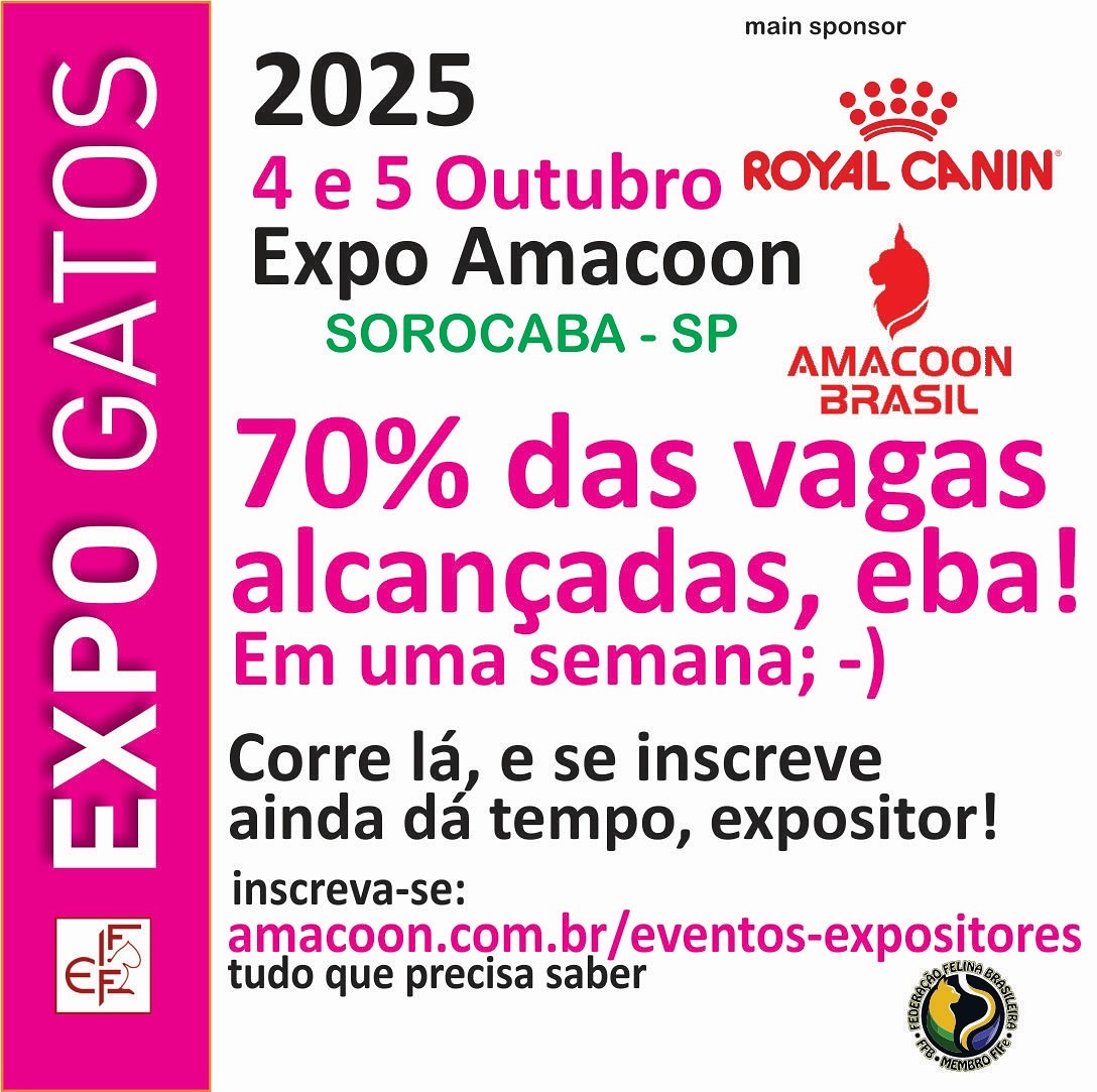 Em apenas uma semana do período de inscrições para expositores inscreverem seus gatos, já alcançamos 70% da capacidade. Agradecemos sua presença!
Quem ainda não se inscreveu, corre lá!
Leia o convite técnico e como se inscrever em:
amacoon.com.br/eventos-expositores
Estamos com SAUDADES de TODOS vocês!
#amacoon_brasil
#amacoon
#expogatossorocaba
#expogatossorocaba2024
#royalcaninbrasil
#royalcanin
#expogatos
#expogatossorocaba
#expofelinos
#turismosorocaba
#eventosorocaba
#gatosfofos
#gatoslindos
#amogatos
