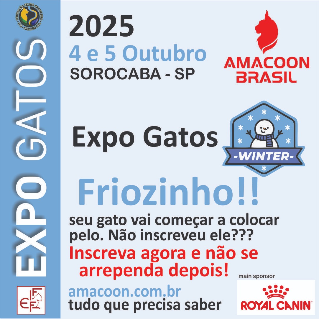 🔥😹 Sabe quando, dois meses antes, tá aquele calorão e você pensa: “ah, nem vou inscrever aquele gato”?
Aiiii… aí o tempo vira, chega o frio, o Inverno bate forte e o gato aparece TODO peludo e lindão! ❄️🐾
👉 Não deixe pra depois! Inscreve também aquele gato e garanta sua vaga antes que as inscrições fechem ou acabem.
📌 Convite técnico + inscrições no link:
🌐 amacoon.com.br/eventos-expositores
Estamos com muitas SAUDADES de TODOS vocês! 💙
Nos vemos em Sorocaba, dias 4 e 5 de Outubro/2025.
#ExpoGatos #AmacoonBrasil #Sorocaba2025 #CatShow #FIFe
#amacoon_brasil
#amacoon
#expogatossorocaba
#expogatossorocaba2024
#royalcaninbrasil
#royalcanin
#expogatos
#expogatossorocaba
#expofelinos
#turismosorocaba
#eventosorocaba
#gatosfofos
#gatoslindos
#amogatos