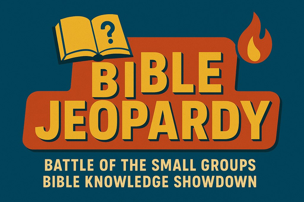 🎉✨ It’s GAME SHOW TIME! ✨🎉
Get ready for BIBLE JEOPARDY 🏆🔥 the ultimate Battle of the Small Groups!
Bring your 📖 Bible skills, 🙌 your friends, and 🍪 your favorite allergy friendly snack to share.
Who will take home the crown 👑 of Bible Knowledge? Come find out!
👉 This is a perfect night to invite a friend and have some fun together!
This Wednesday 9/10!