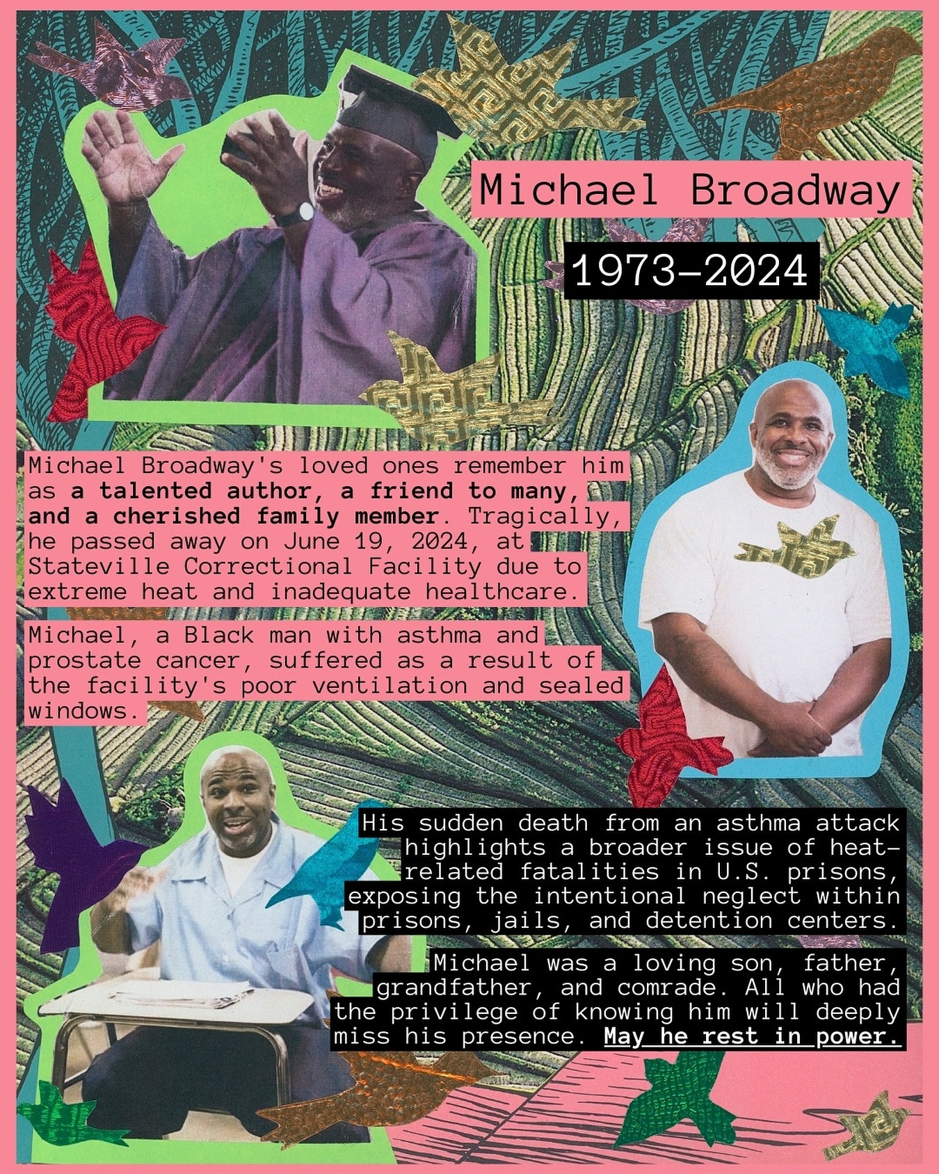 May Michael Broadway rest in power!