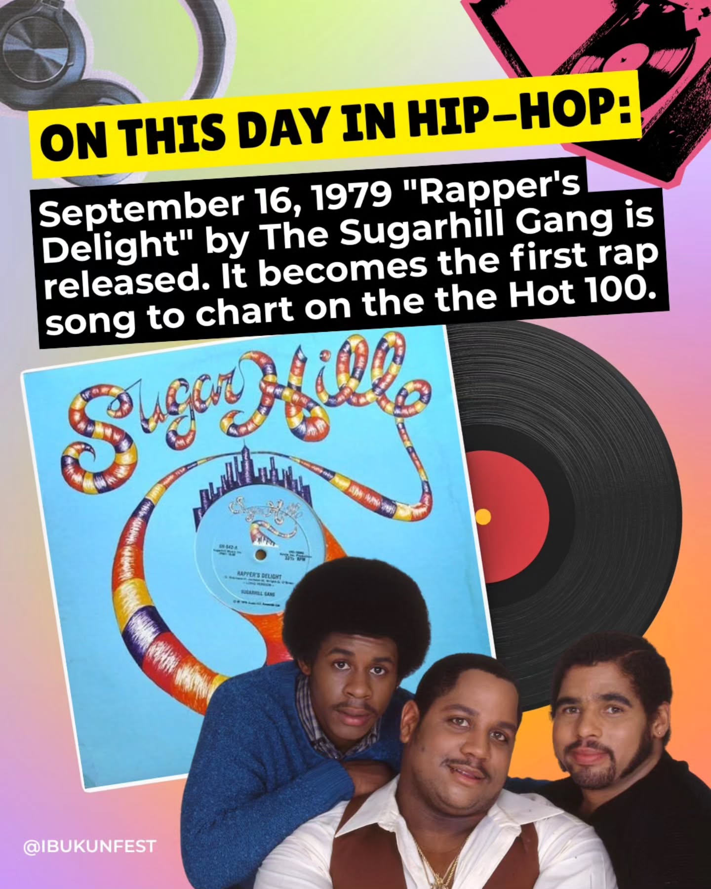 #OnThisDayInHipHop: September 16, 1979 Sugar Hill Gang released their hit single "Rapper's Delight." It becomes the first rap song to chart on the Hot 100! π₯