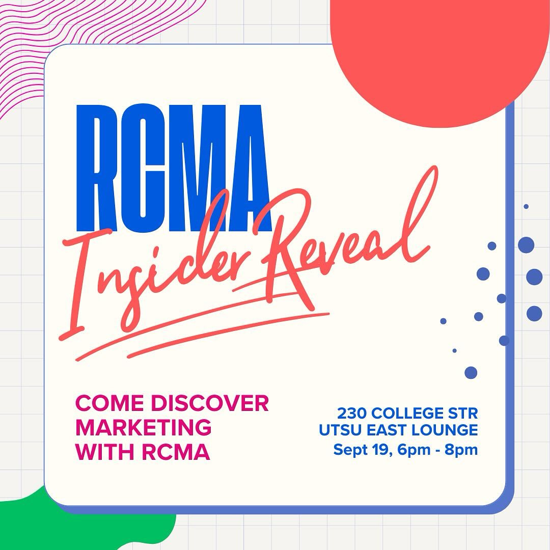 ✨Ready to kickstart your journey in marketing?
Join us at RCMA’s Insider Reveal for a night of insights, networking, and FOOD! 🍕
📍 230 College St - UTSU East Lounge
📅 September 19 | ⏰ 6–8 PM
Come meet the team and connect with other like-minded students.
📲 Sign-ups are now live on the RC Portal!