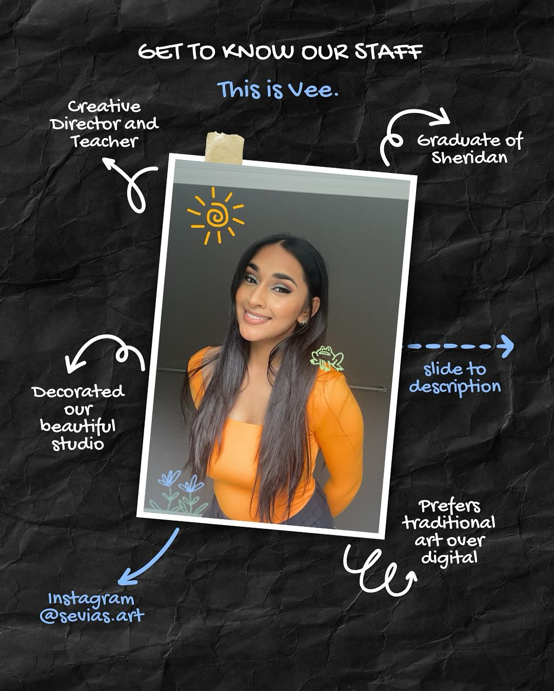 The heart behind Studio Blue 💙 As our Creative Director, Vee curated the vision that shaped Studio Blue into a community where creativity can thrive. 🎨 Beyond leading the artistic direction, she’ll also be teaching and inspiring students in the studio—bringing her passion for art and education to every class.
Art account: @sevias.art
🌟 🐾 Fun Fact: Vee has a dog named Ace, who you might see at Studio Blue during non-public hours! 🐶💙
🎨 Favourite Artist? She doesn’t have one—too indecisive to pick just one when she loves them all! ✨