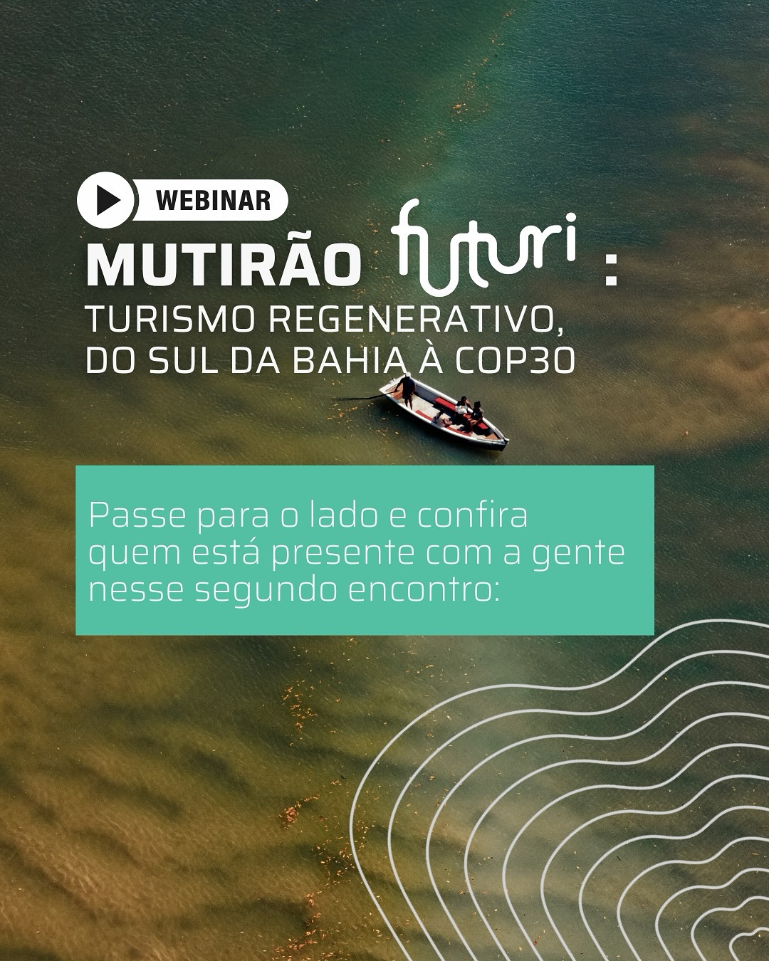 🌍✨ O turismo também é parte da solução climática! Quarta-feira (24 de setembro) tem webinar especial: “Ciência como experiência”. Esse webinar faz parte do Mutirão Futuri “Turismo Regenerativo do Sul da Bahia à COP30”. Dessa vez, vamos falar de turismo científico e ciência cidadã como caminhos para proteger a natureza e enfrentar a crise climática.…