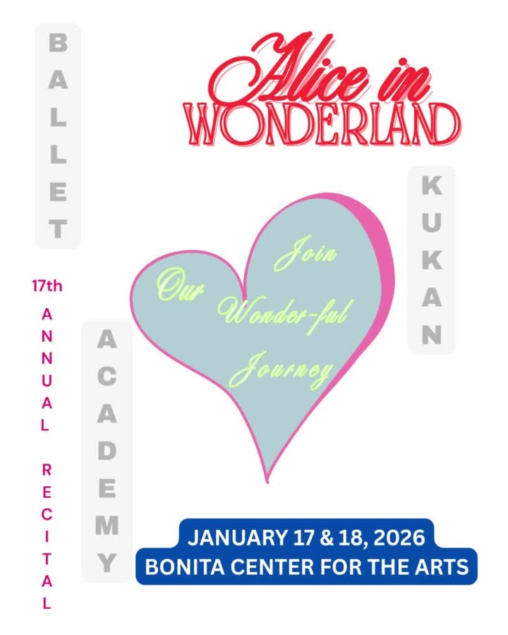 Ballet Kukan presents:
Alice in Wonderland
January 17 & 18, 2026
@ Bonita Center for the Arts