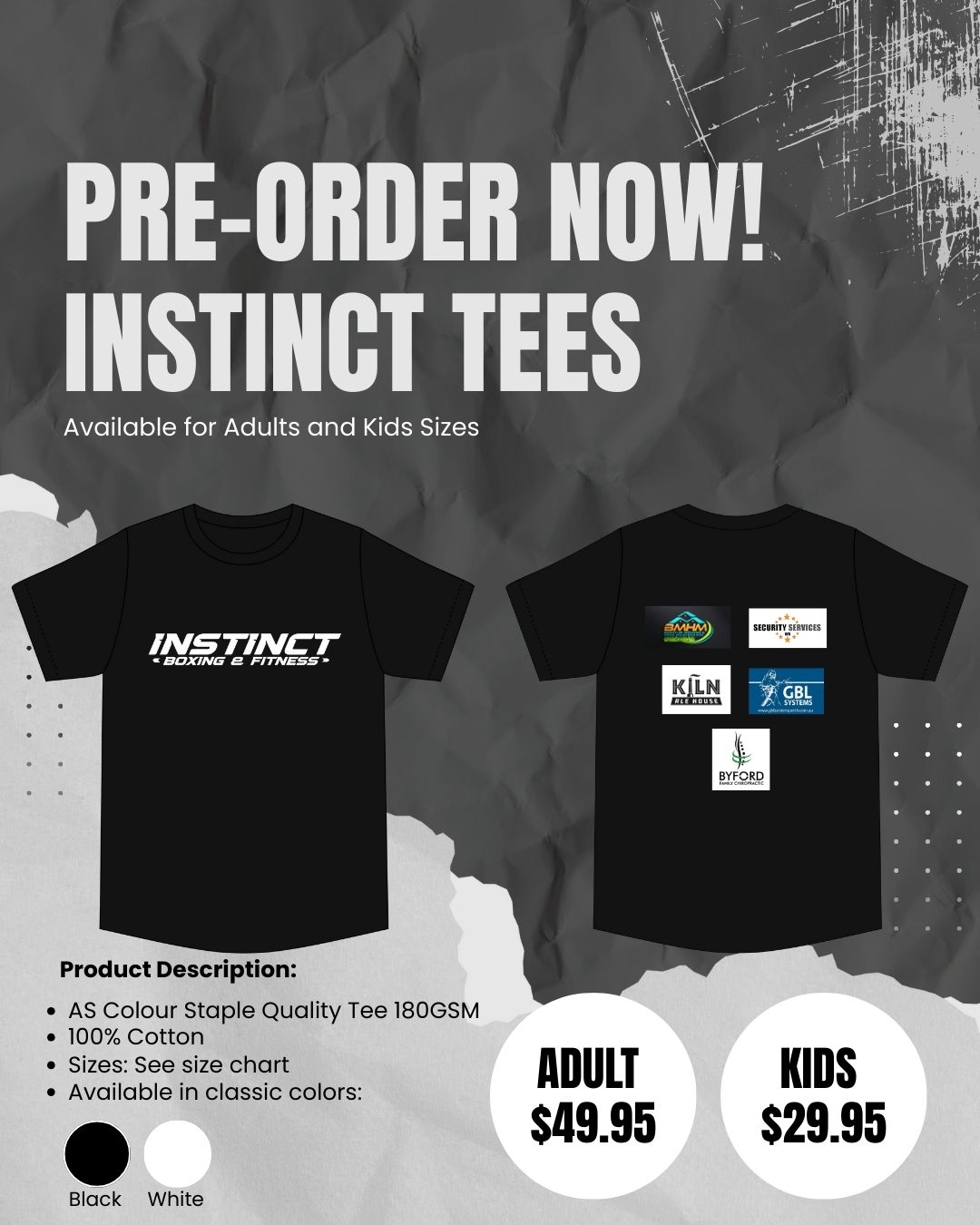 🔥👕 OUR SHIRTS ARE HERE – PREORDER NOW! 🔥
Instinct Boxing x AS Colour Staple Tees 2025
In collaboration with our amazing sponsors
We’re excited to launch our Instinct Boxing tees for 2025, available in both adult and kids sizes! Made from premium AS Colour Staple Tees, perfect for training, events, or everyday wear.
🔥 Sizes: Adults & Kids (See size chart)
🎽 Style: Clean, bold design with full sponsor support
🙌 Proudly backed by our sponsors:
BMHM, KILN, Byford Chiropractic, GBL, Security Services
📦 Stock has landed – preorder yours now!
📲 DM us to order!