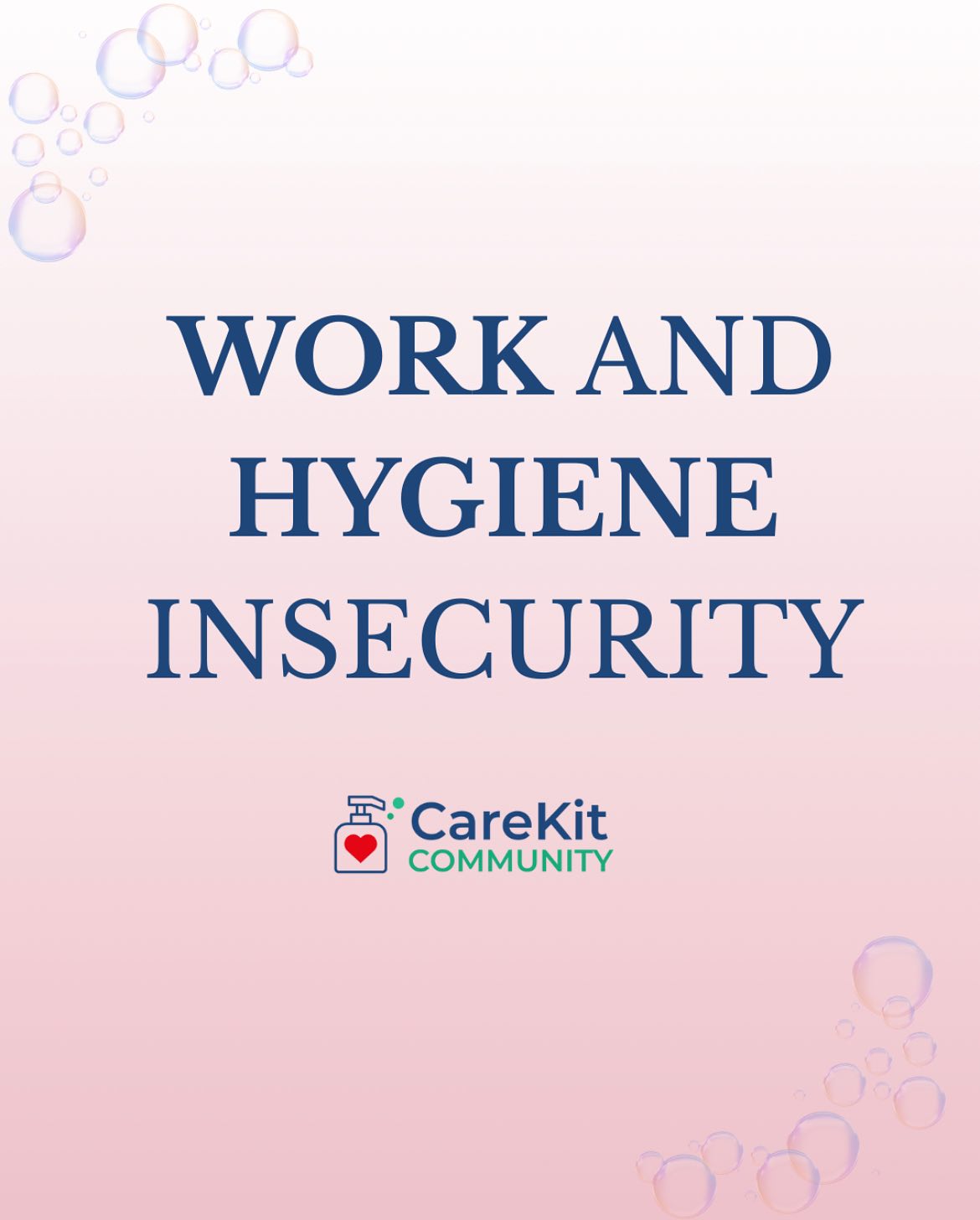 Hygiene insecurity is a barrier to employment for many. Join the movement to promote hygiene accessibility. #hygiene #awareness #carekitcommunity #hygieneinsecurity
