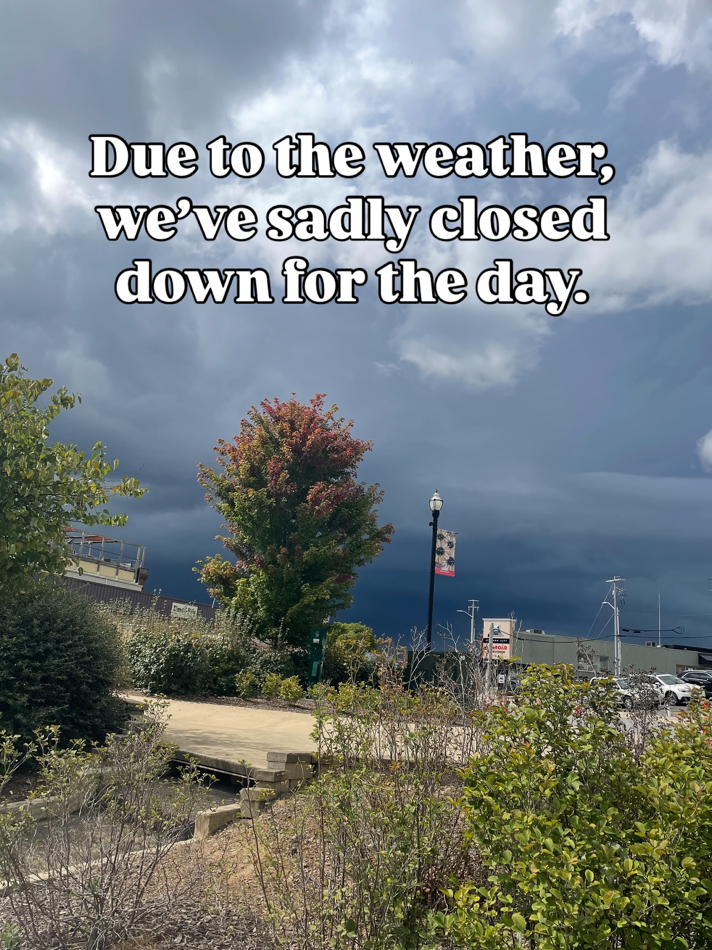 Weāre so sad to announce weāve closed down for the day due to the lightning at the park. Thank you to everyone who came out while it was beautiful earlier!!