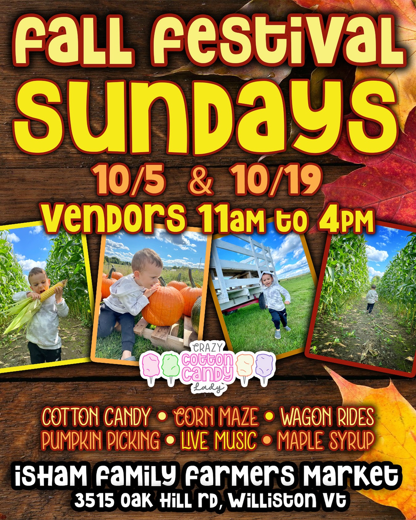 🍂🍁Fall Fest SUNDAYS🍁🍂
From 11am to 4pm at @ishamfamilyfarm
🍁 10/5 🍁 10/12 🍁 10/19 🍁
No cotton candy lady on 10/12
🍬 Cotton Candy
🌽 Corn Maze
🎃 Pumpkins
🚜 Wagon Rides
🍁 Maple Syrup
#fallinvt #autumn #vermont #vermontfall #crazycottoncandylady #willistonvt @farmisham