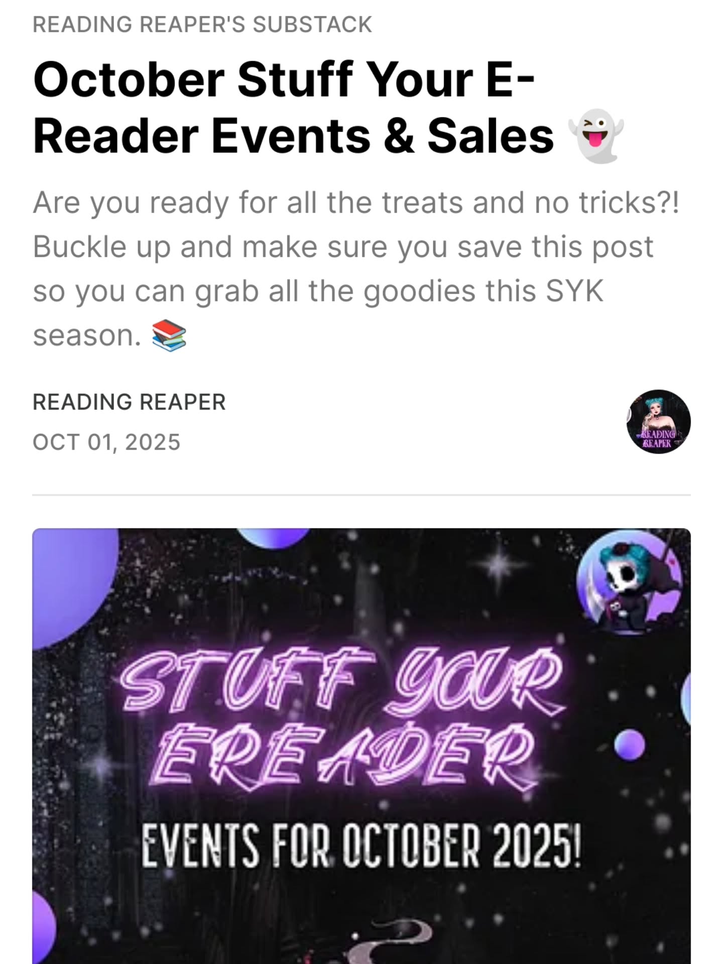 👉🏻👈🏻 If you like spooky stuff, free books, and book sales, this one's for you! 🎃📚
There are HUNDREDS of freebies up for grabs this spooky season and sales you will definitely want to look at.
Check out my substack for the full post.
👉🏻 Check the 🔗 or search Reading Reaper to find me.
#freebooks #syk #darkromance #romantasy #stuffyourkindle #bookish #booklover #october #bookgram
