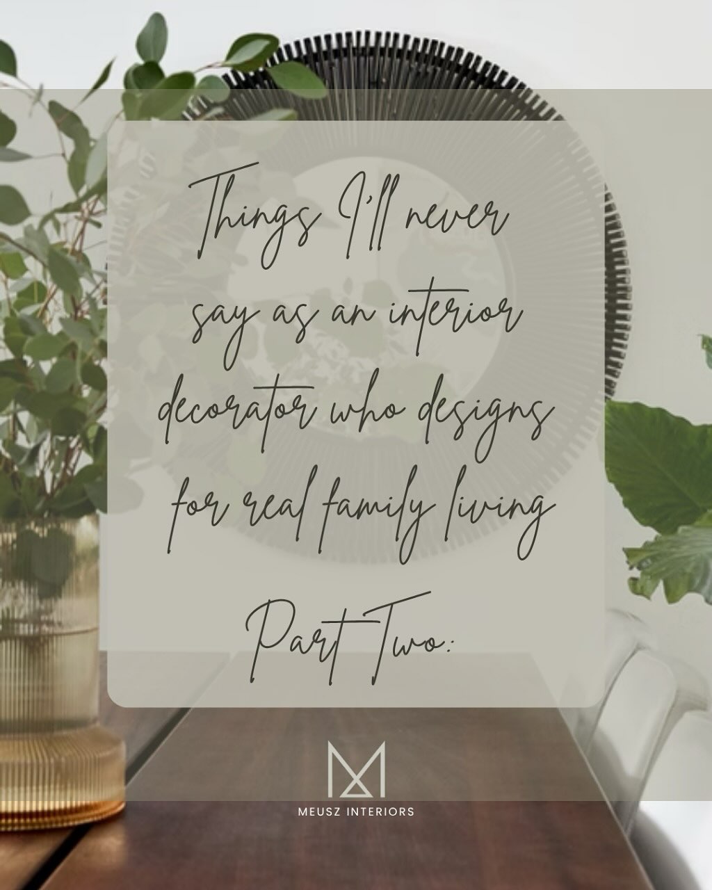 Part 2: Things I’ll never say as an Interior Decorator who designs for real family living by Dani Bartholomeusz
✨ Dreaming of a home refresh? Let’s chat! ✨
Book a Complimentary Phone Consultation with me, Dani Bartholomeusz and let’s bring your vision to life. 💭