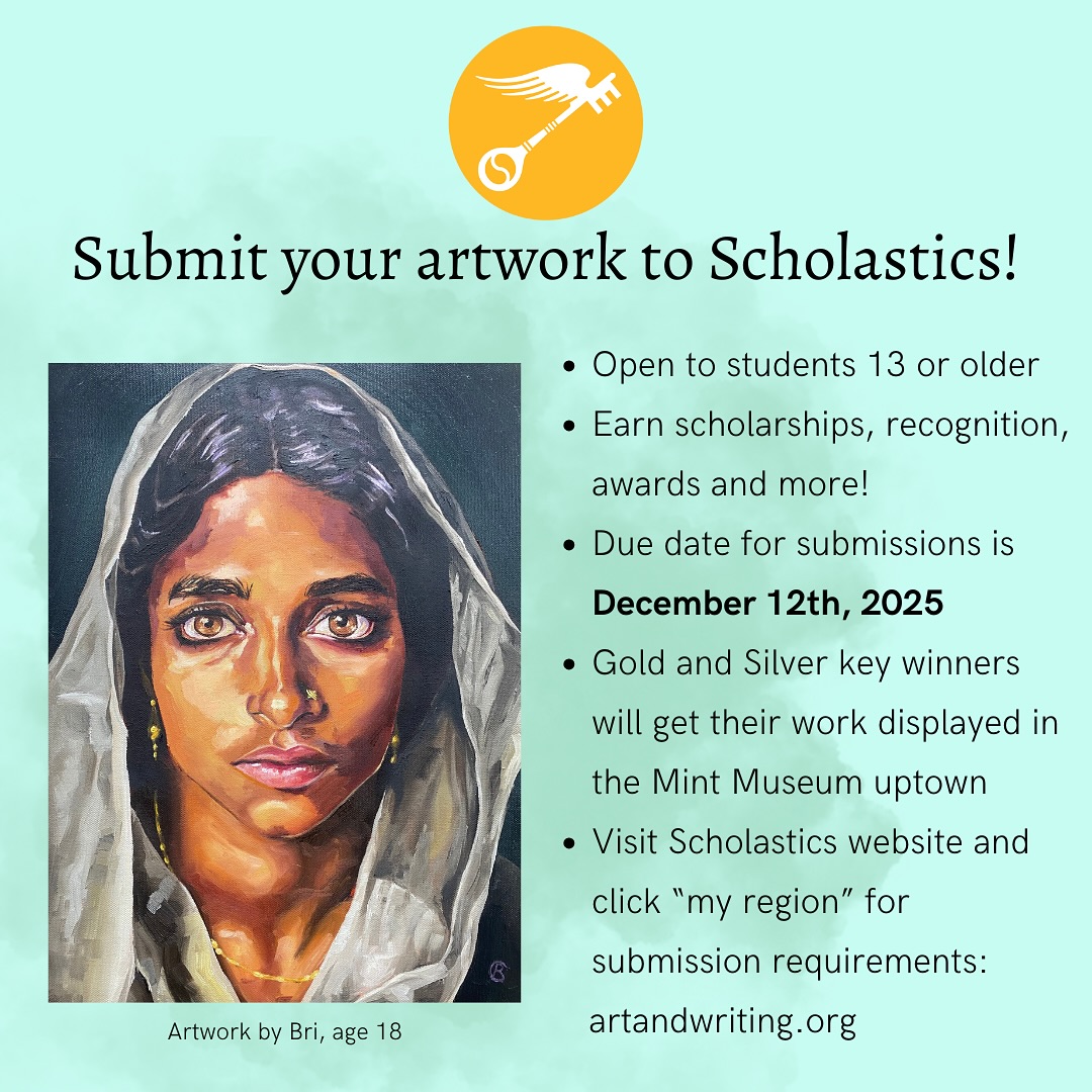 Attention youth students: the Scholastics competition is open to submissions! This is a great opportunity to get your artwork recognized and potentially have it displayed in the Mint Museum uptown! 🎨 visit Artandwriting.org for submission details