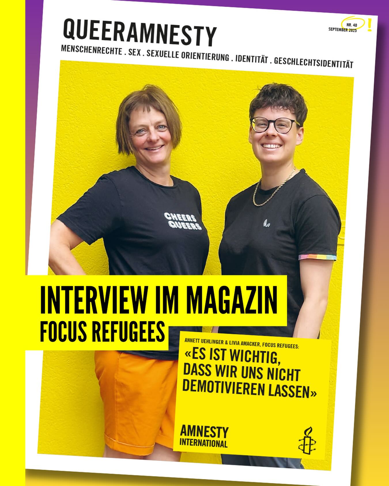 🌈 Das neue Queeramnesty Magazin ist da! 🏳️🌈
Jetzt online lesen – Link in der Bio! ✨
In dieser Ausgabe:
💬 Interview mit Focus Refugees – Annett & Livia berichten über ihre wertvolle Arbeit mit queeren Asylsuchenden in der Schweiz. Sie zeigen, wie wichtig Solidarität, Empathie und politisches Engagement sind, um Schutz und Sichtbarkeit zu schaffen. 💪🏾💜
✊ CSD Zürich – Ein alternativer Raum für queere Sichtbarkeit, Widerstand und „Queer Joy“. Weniger Kommerz, mehr Gemeinschaft, mehr Politik.
🎥 Queeres Leben in den Medien – Realistisch, romantisiert oder rückständig? Junge queere Stimmen reflektieren, wie sie sich (nicht) wiederfinden – und warum echte Repräsentation mehr als nur Sichtbarkeit braucht.
❗️Erfahre mehr, lass dich inspirieren und unterstütze unsere Arbeit für queere Menschenrechte weltweit!
👉 Das Magazin findest du jetzt unter dem Link in unserer Bio.
#QueerRights #LGBTQIA+ #LoveIsLove #Pride #RainbowFamily #VisibilityMatters #AsylumForAll #RefugeeRights #ProtectRefugees #SafeHaven #NoBorders #HumanRights #Activism #instagood #FightForEquality #EndDiscrimination #StandUpForRights #SwissActivism #love #QueeSwitzerland #ZurichPride #YouAreNotAlone #TogetherWeRise #CommunityLove #Solidarity #HopeForTheFuture #QueerAmnesty #ChangeMakers #NonProfit #socialmedia