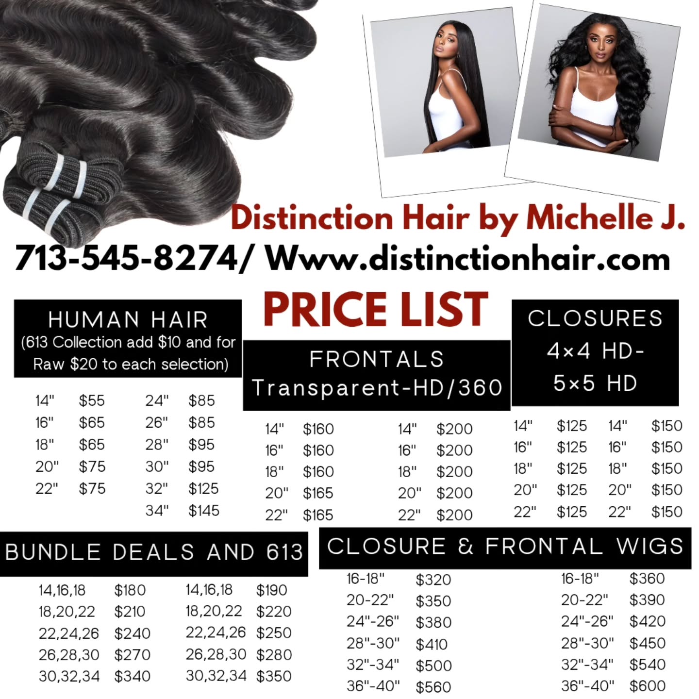Distinction Hair by Michelle J.
Get Into The Distinction Effect....
Apply $25 off all products with the promo code "2025Relaunch"
https://www.distinctionhair.com
We accept Afterpay, Affirm and Klarna for those looking to pay over time for your order..
The Distinction Effect..
"Dare to be Different"
💆🏾Come get your hair💆🏾 (Bundles,frontals, closures,customized wigs,hair accessories,hair growth oil)
Hair Prices
16-18"- 65.00
20-22"-75.00
24-26"-85.00
28-30"- 95.00
32-34"-125.00
34-40"-145.00
- Raw Collection (Add 20.00 to price for Raw Collection)
-613 Collection
16-18"- 75.00
20-22"-85.00
24-26"-95.00
28-30"- 105.00
32-34"-135.00
34-40"-155.00
-613 Raw Collection (Add 20.00 to price for Raw Collection)
-Closures to include HD/Transparent 4×4,5×5:125.00
-Frontals to include HD/Transparent/360: 165.00-200.00
-Wigs: Starting at 260.00-550.00
-Customized Closure Wigs: Starting at 320.00-560.00
-Customized Frontal Wigs: 360.00-600.00
Hair Accessories: Satin Bonnetts 20.00
Hair Tie: 10.00
Hair Growth Oil: 20.00
Hair in stock/Hair on hand
Pickup,Delivery,Shipping,
Pre-order
Textures: Straight,Natural Wave,Water Wave,Loose Wave,Body Wave,Deep Wave,French Curl, Kinky Curl
#fypage #hairextensions #distinctionhair #wigsforsale