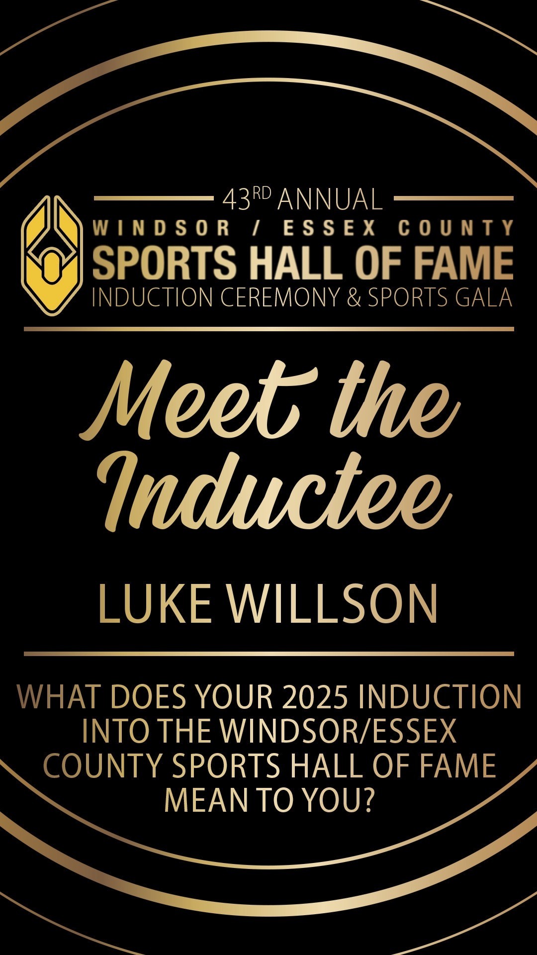 π Hear from Luke Willson himself as he speaks to how much it means to be inducted into the Windsor/Essex County Sports Hall of Fame!
.
Join us in Honouring Luke at our 43rd Annual Gala on Saturday November 8th at the Ciociaro Club of Windsor!
.
To purchase tickets ποΈ use the link in our bio, or visit www.WECSHOF.com
.
.
#wecshof #HallOfFame #Gala #Athletes #Builders #Inductees #windsoressex
#windsor #Sports