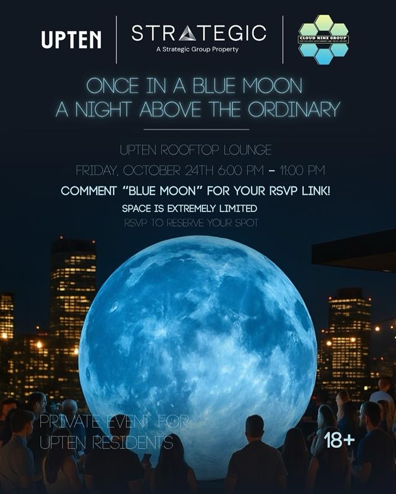 🌙✨ Once in a Blue Moon - A Night Above the Ordinary
Join us for an unforgettable evening under the stars at the Upten Rooftop Lounge on 38 floor.
Enjoy live music, stunning skyline views, and a magical atmosphere you won’t want to miss.
💬 Comment “BLUE MOON” below to get your RSVP link!
Space is extremely limited - don’t wait.
This is private event, for UPTEN residents🫶
Brought to you by @liveupten , @strategicgrp , and our friends at @galactic_atmo.sphere
#UptenLiving #OnceInABlueMoon #CalgaryEvents #StrategicGroup #CloudNineGroup #UptenCommunity #YYCLiving #RooftopVibes #NightAboveTheOrdinary