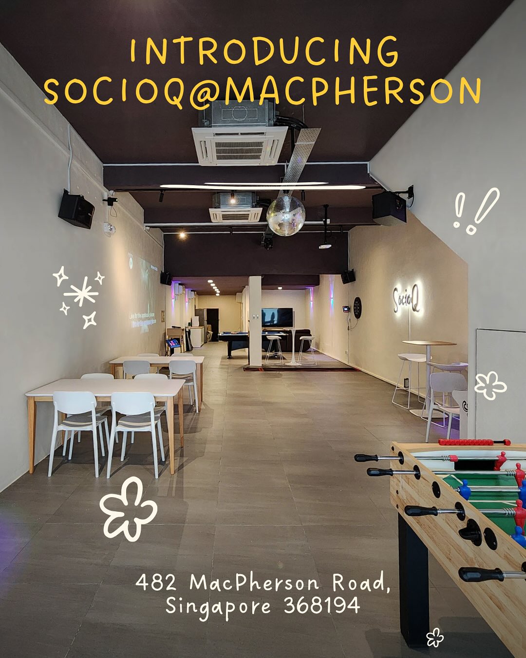 ✨ Introducing SOCIOQ@MacPherson - our newest event space!
Perfect for birthdays, workshops, and corporate gatherings. Modern design, flexible layout, and great accessibility - just 13 mins from Tai Seng MRT.
📍 Book your slot today!
💬 WhatsApp +65 9864 6765
