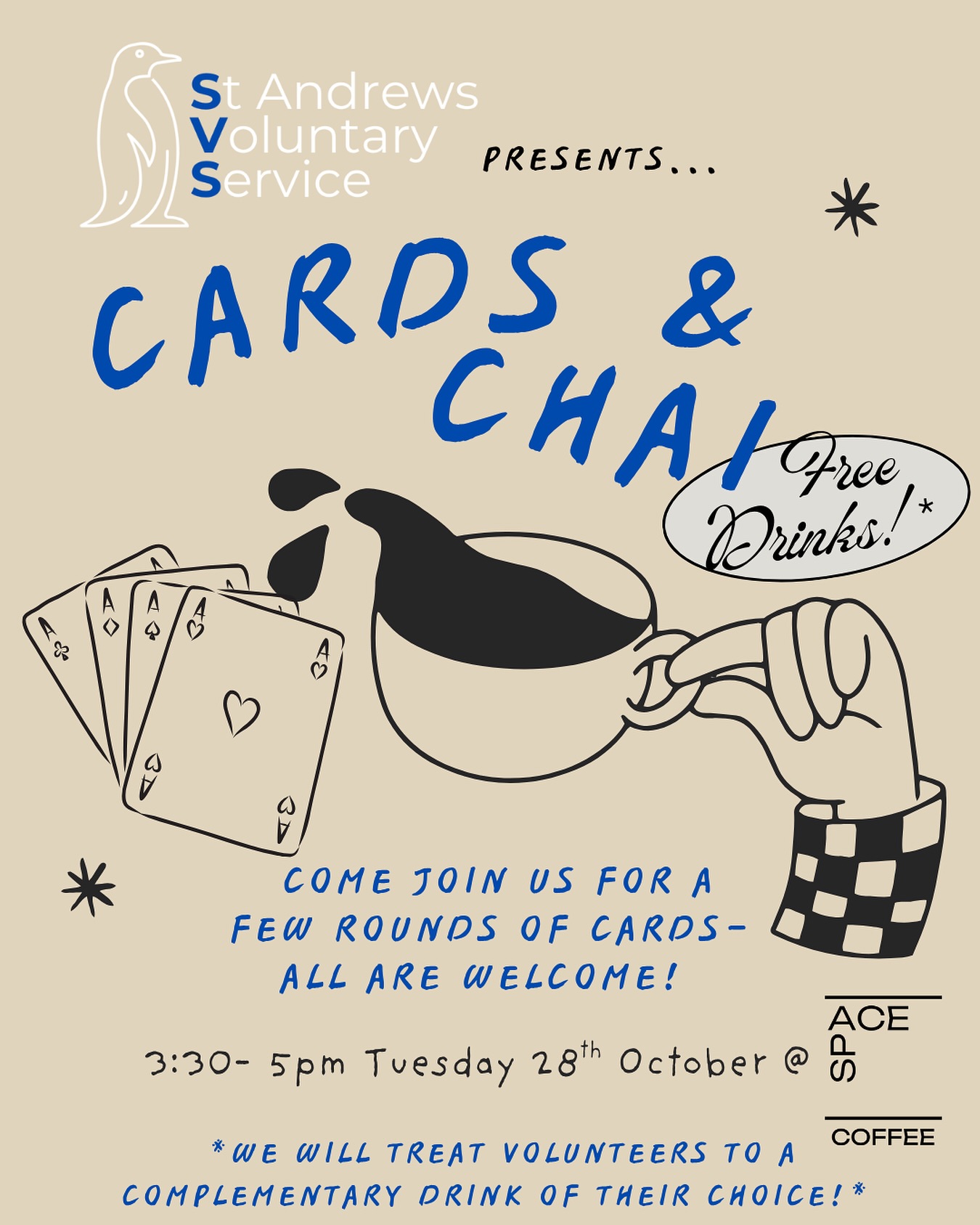 🍂☕️ Fall is upon us which calls for a cosy evening of card games and a warm chai in hand
Since you all greatly enjoyed wine and game night… come join us for another volunteer social, where you can enjoy a free drink on us! It is a great chance to learn more about SVS and connect with fellow volunteers while playing fun card games!
3:30-5 ~ 28th of October @spacecafestandrews ☕️~see you there!