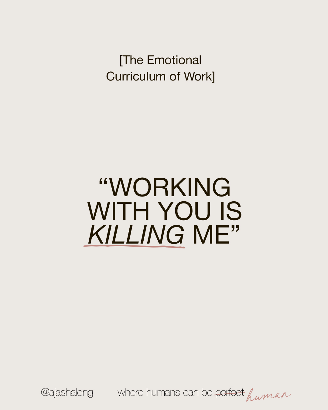 “Working With You Is Killing Me” (The Emotional Curriculum of Work)
Ever thought this about a coworker?
“Working with you is killing me.”
(👀 We’ve all been there.)
Read till the end...
Do you relate to this, too?
Follow @ajashalong for insights and encouragement
DM “work with me” for 1:1 sessions
DM “speaking” for workshops & events.