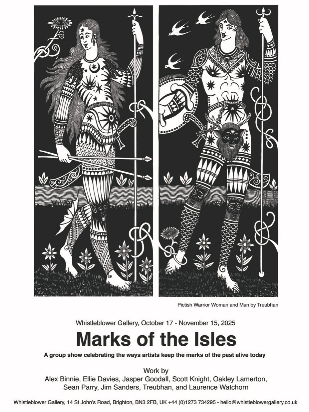 Marks of the Isles, 17 October - 15 November.
Our Isles have been inhabited by many different cultures and tribes over thousands of years. The impact they’ve had on our society and creative work can be seen across this land. With no written language left behind by many of the native peoples, we rely on the marks, objects and stories they created, and on the people today who dedicate their lives to retelling and reimagining those stories through their work.
Today, there is a renewed interest in the deeper layers of cultural identity. Artists, historians and makers are once again engaging with the visual languages of the past, exploring how they continue to shape our sense of who we are. This exhibition treats those marks not as historical curiosities, but as part of an ongoing conversation, one that links ancestry with contemporary creativity.
This show looks to bring together a group of artists whose work reflects that dialogue. Each draws from the material and symbolic language of the Isles in a distinct way, using it as a foundation for new ideas and new forms of making. Together, they show how the past continues to shape the present.
We invite you to see some of this work here at Whistleblower gallery.
@abinniepaperandskin @_spookllie_ @jaspergoodall @skotbiscuit @oakley_lamerton @sacred_knot_tattoo @sansjimsanders @treubhan @laurencewatchorn #alexbinnie #elliedavies #jaspergoodall #scottknight #oakleylamerton #seanparry #jimsanders #treubhan #laurencewatchorn #marksoftheisles #whistleblowergallery