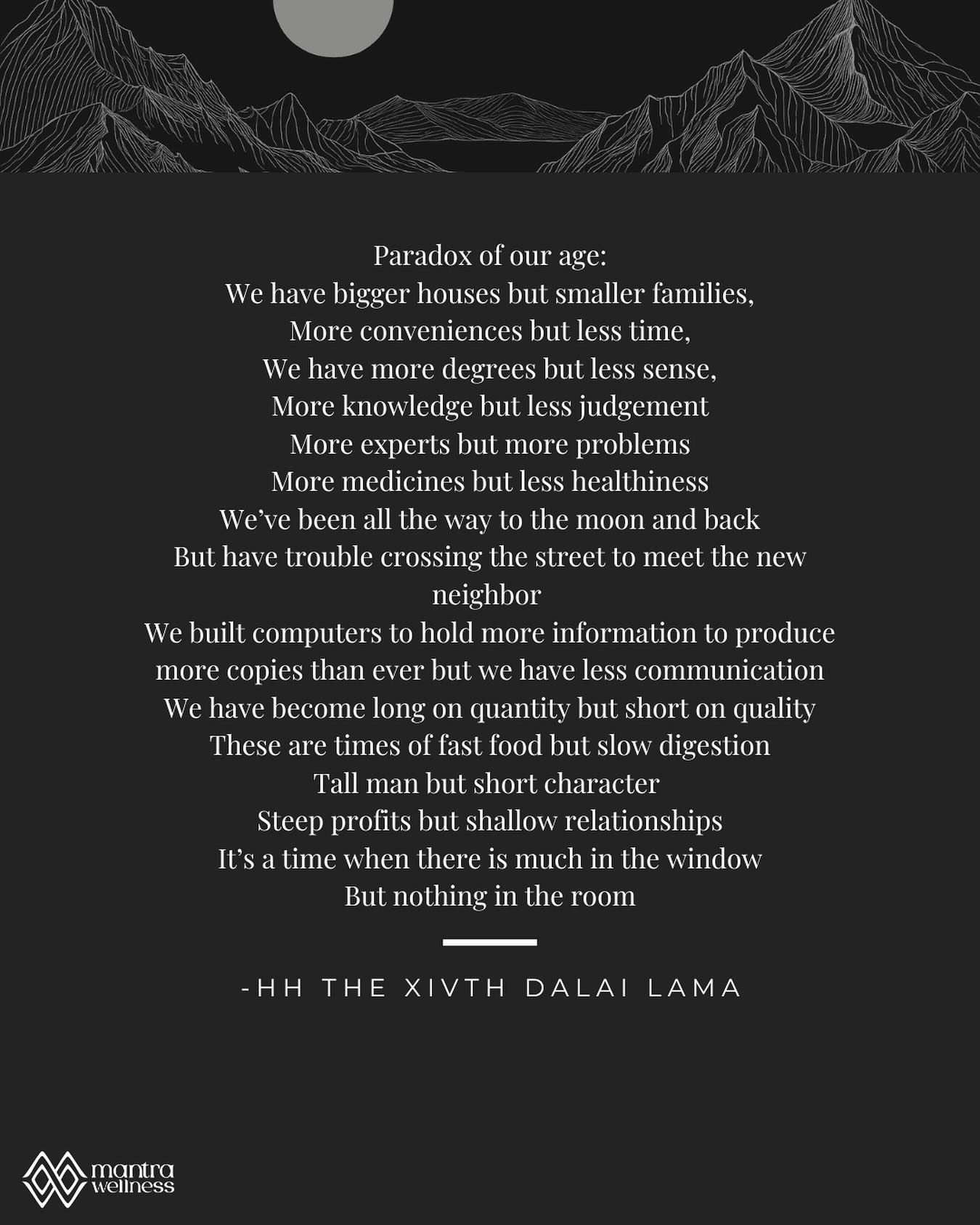 We’ve mastered convenience but forgotten connection.
Learned to make a living, but not a life.
A reminder to slow down, realign, and return to what truly matters.
#mantrawellness #modernwisdom #mindfulliving #paradoxofourage